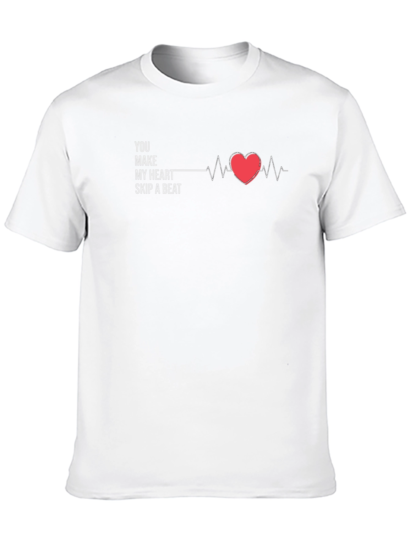 You Make My Heart Skip A Beat Black T-Shirt