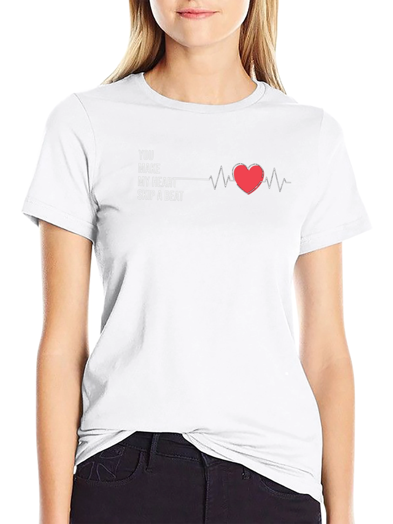 You Make My Heart Skip A Beat Black T-Shirt