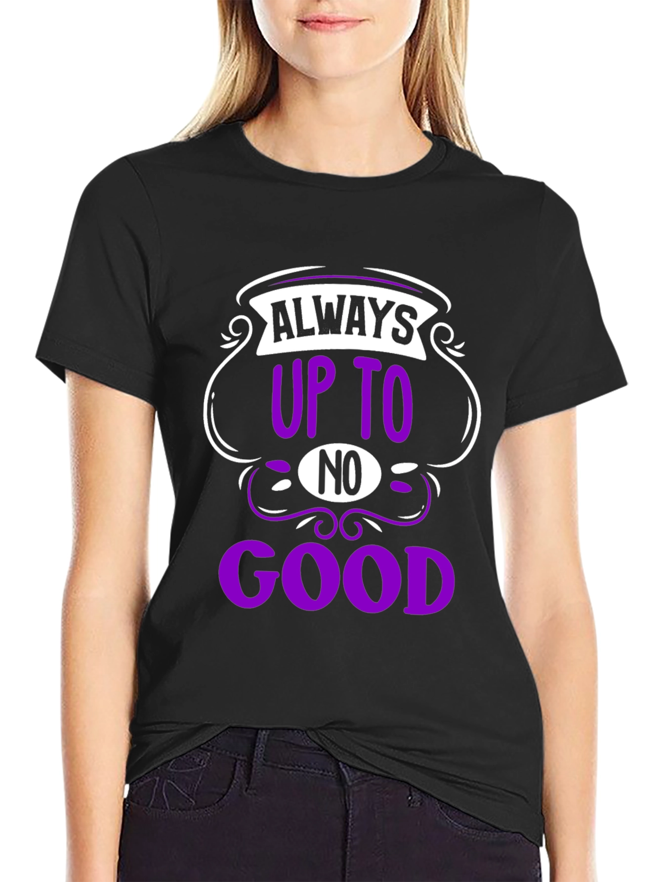 Always Up To No Good Black T-Shirt