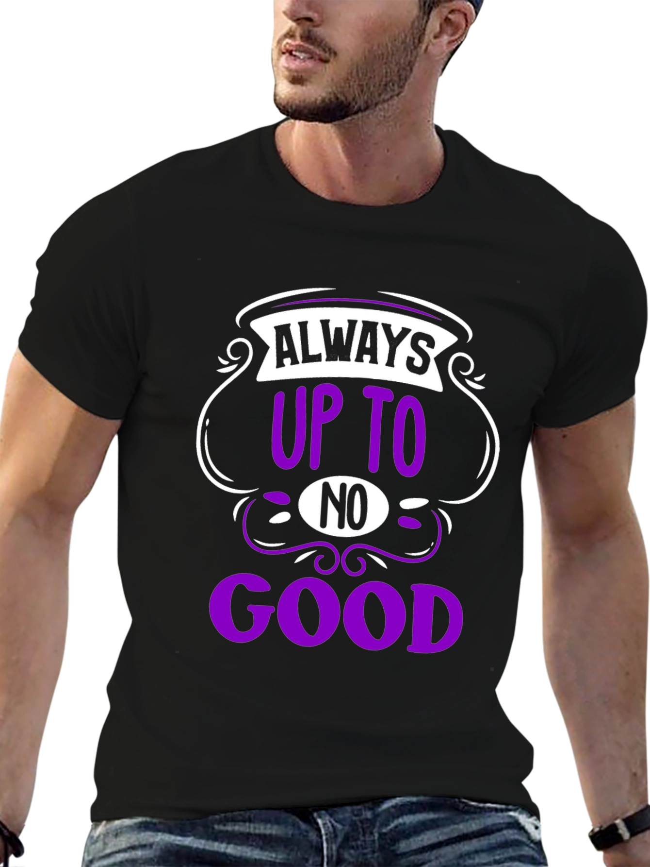 Always Up To No Good Black T-Shirt