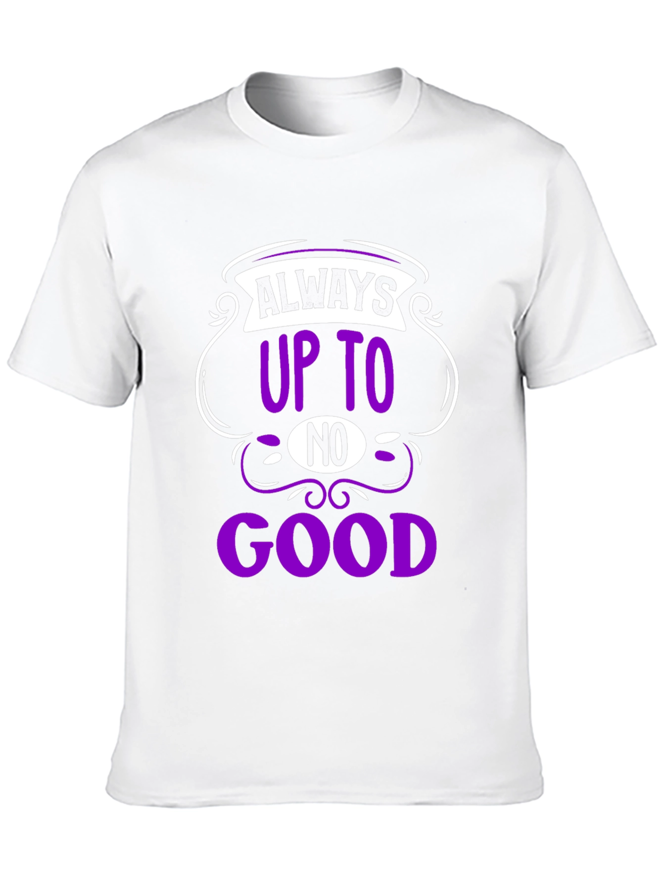 Always Up To No Good Black T-Shirt