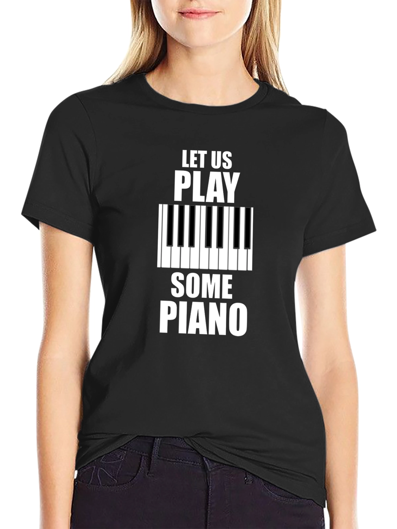 Let Us Play Some Piano Black Graphic T-Shirt
