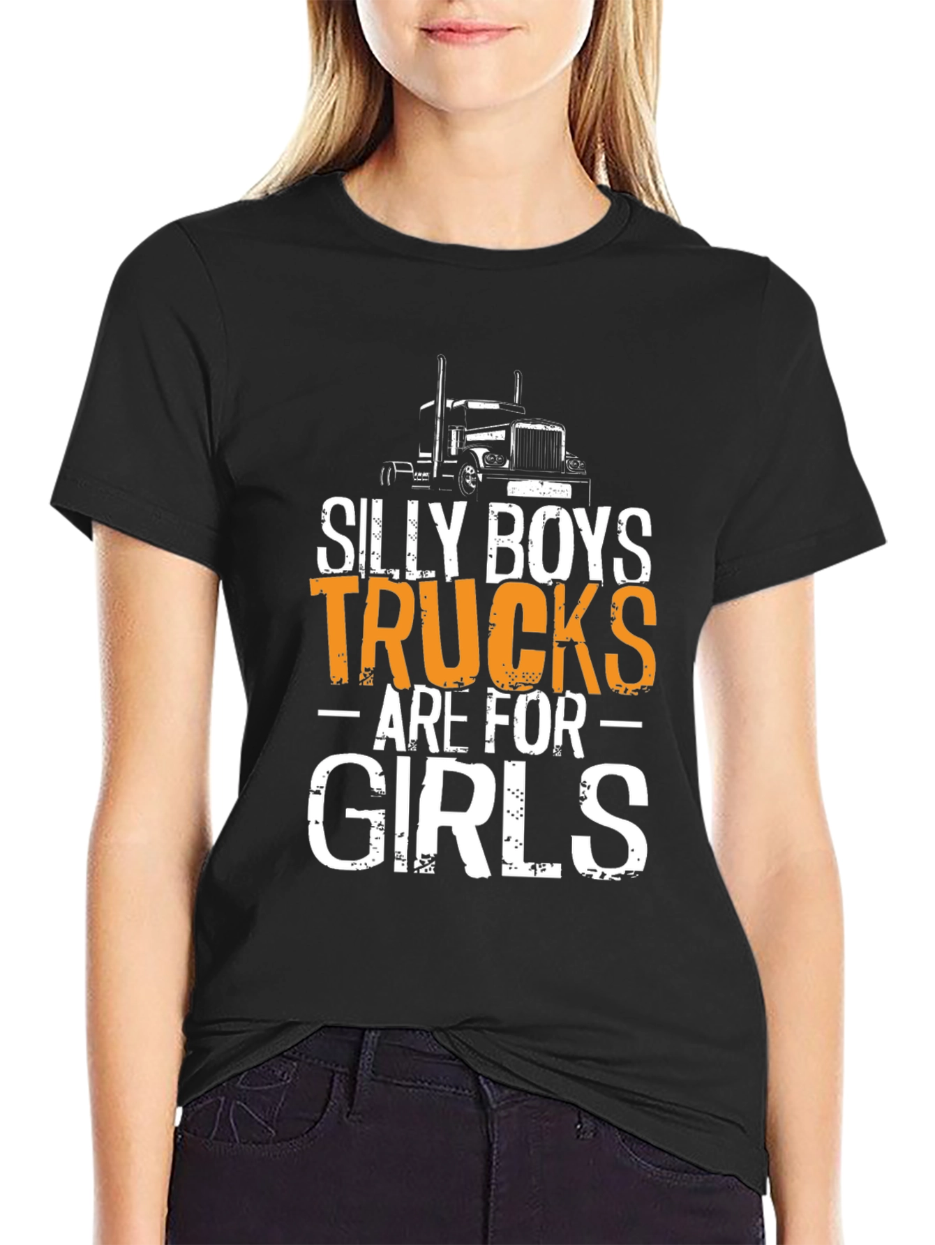Silly Boys Trucks Are For Girls T-Shirt