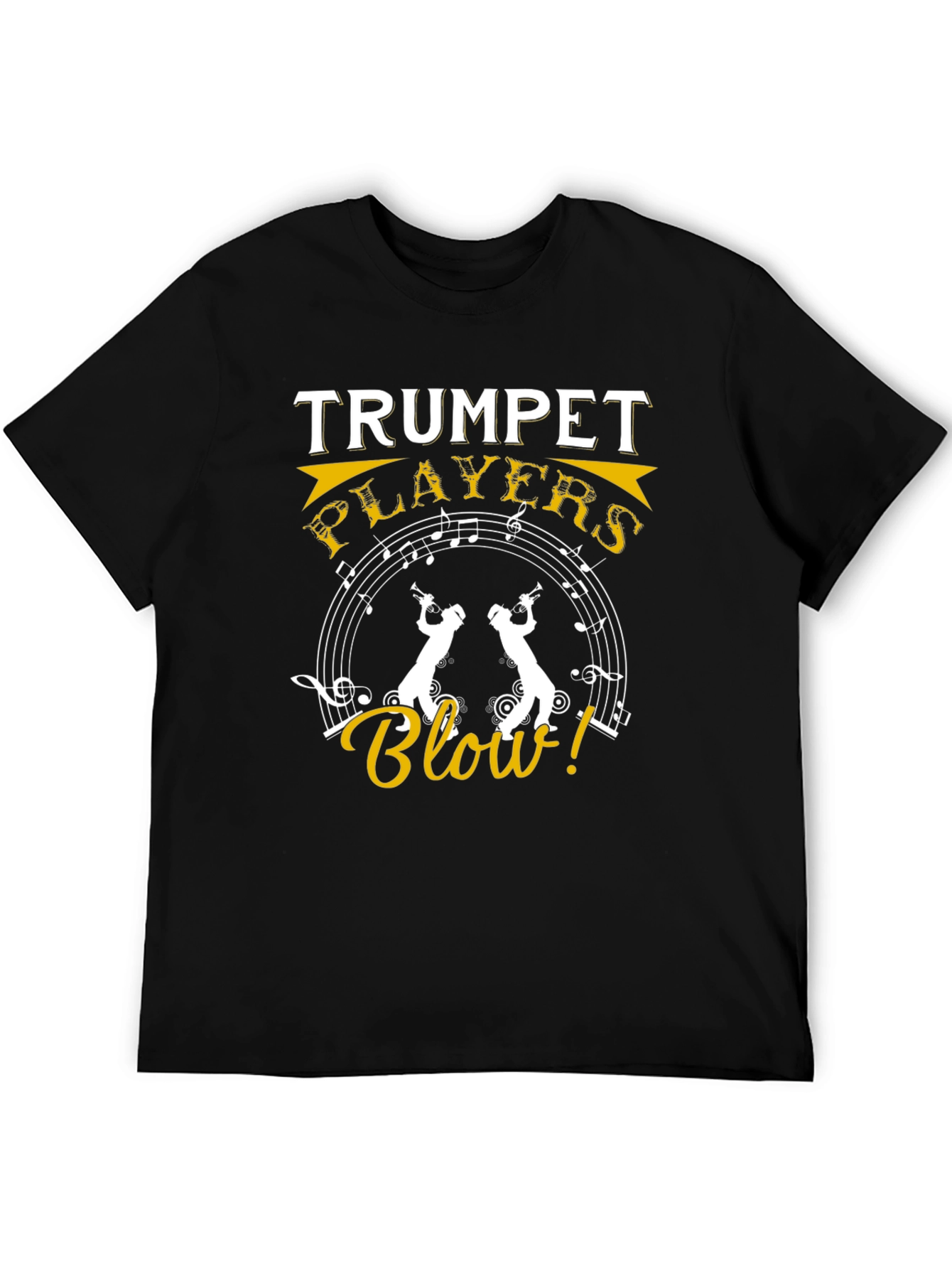 Trumpet Players Blow! Graphic T-Shirt