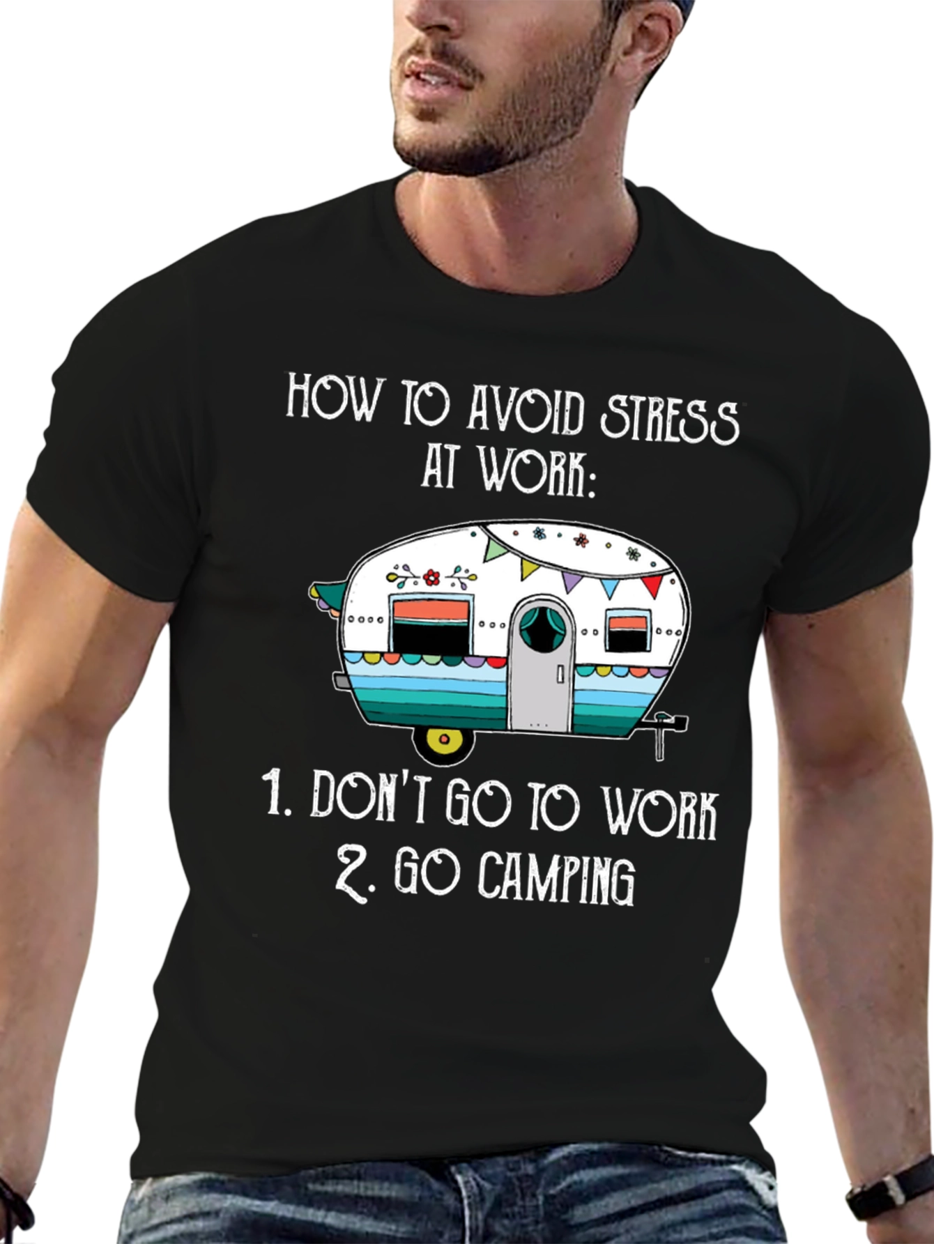 Avoid Stress Camping T-Shirt