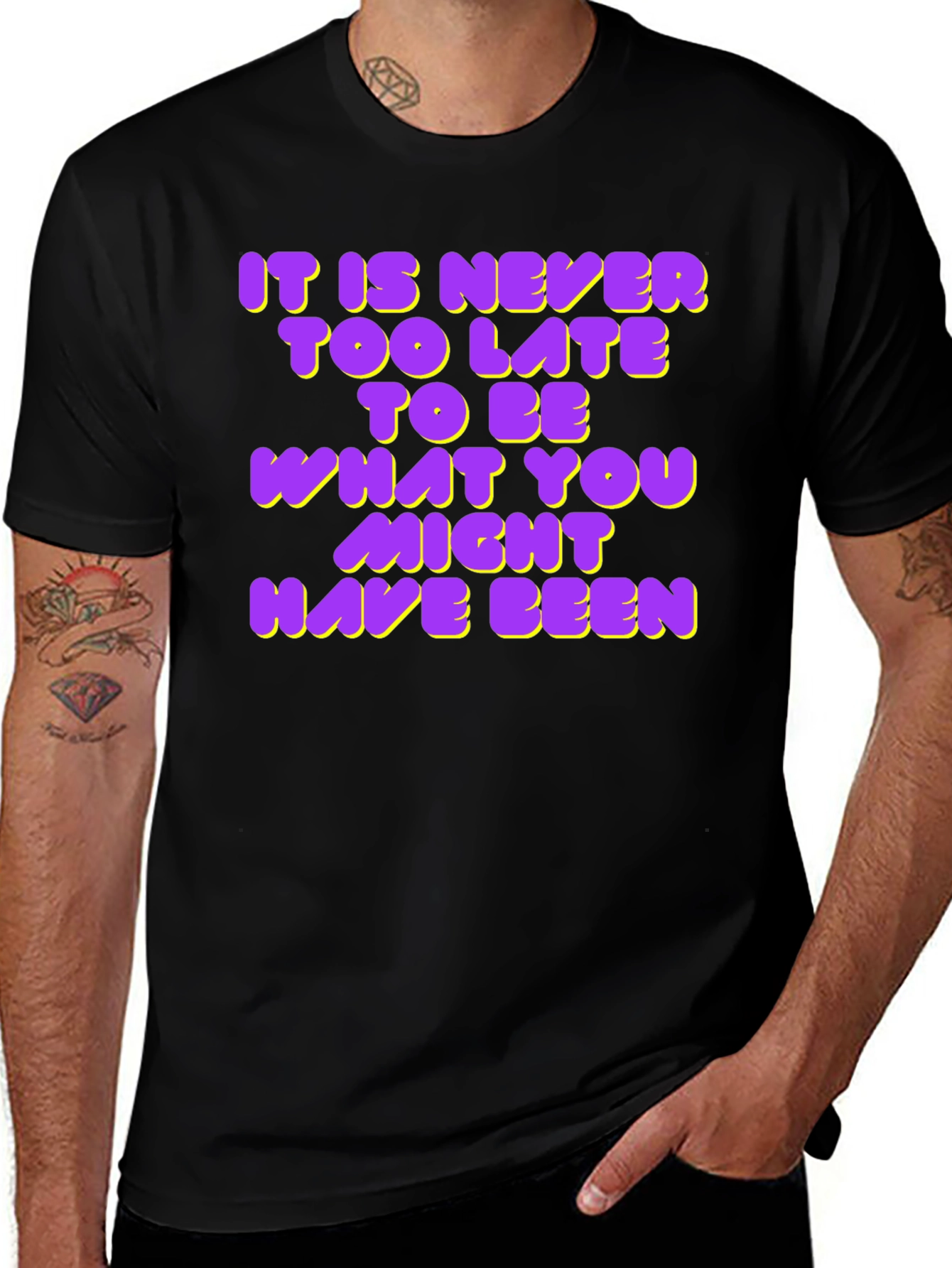 Inspirational Quote T-Shirt - Never Too Late