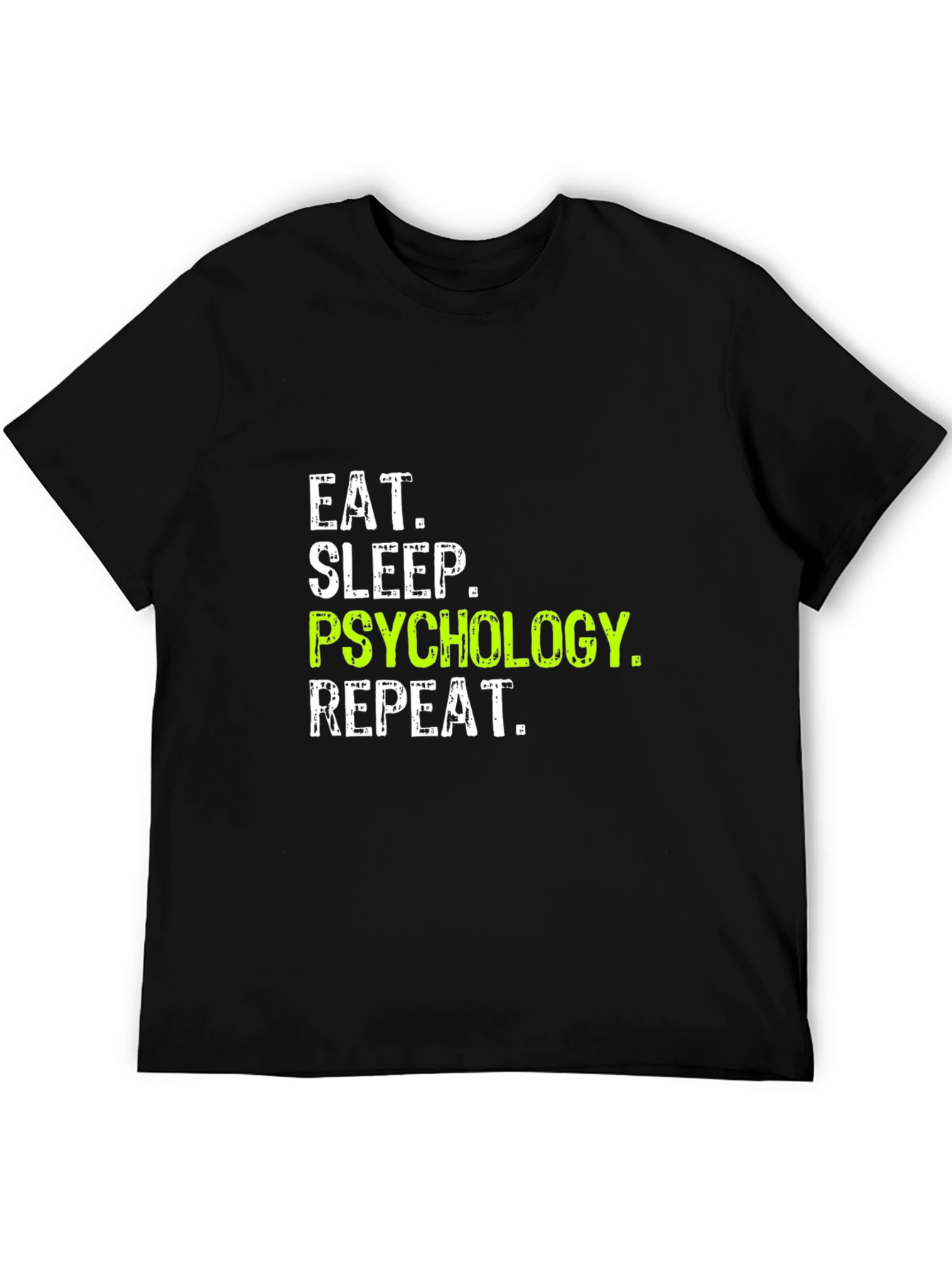 Eat Sleep Psychology Repeat Black T-Shirt