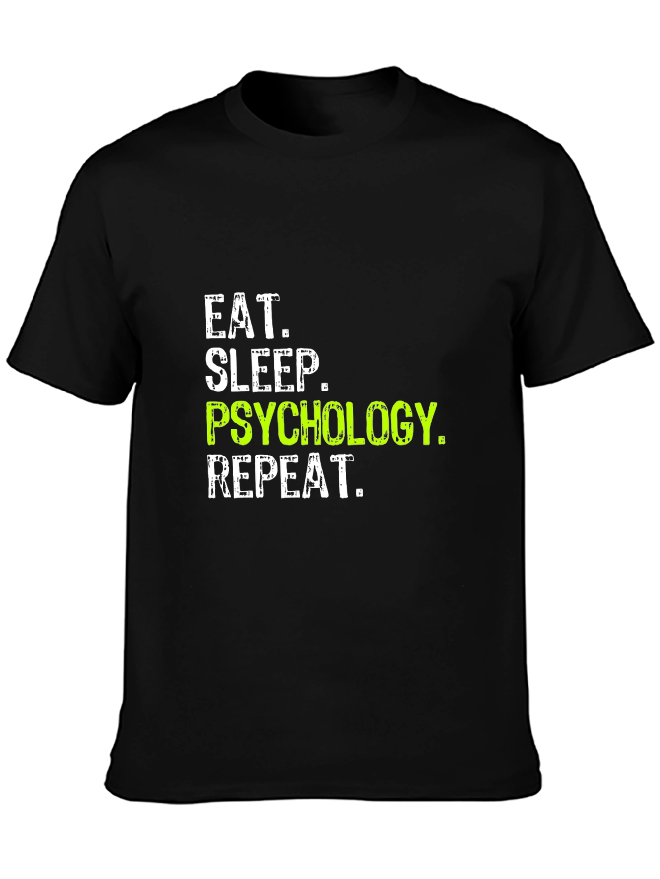 Eat Sleep Psychology Repeat Black T-Shirt
