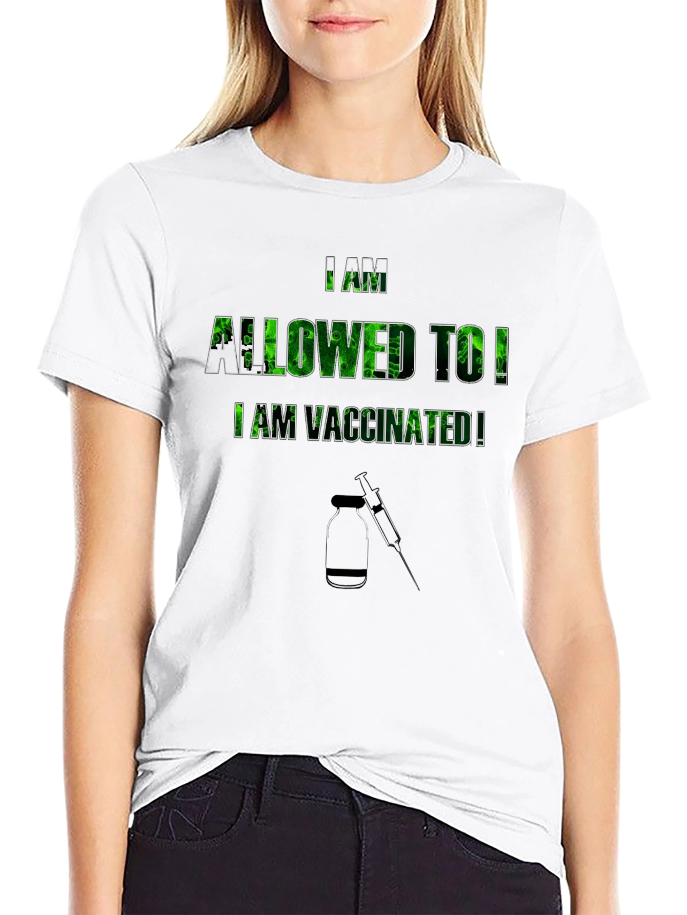 I Am Vaccinated T-Shirt - Black