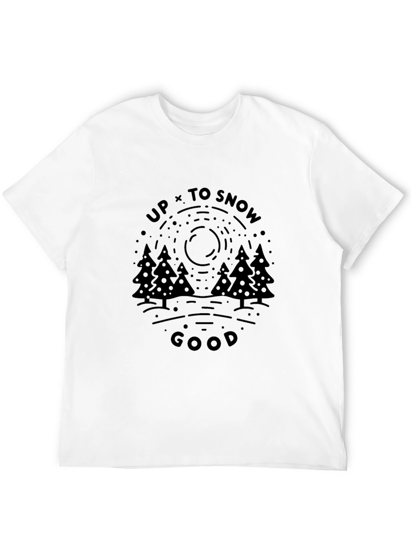 Up To Snow Good Graphic T-Shirt - Black