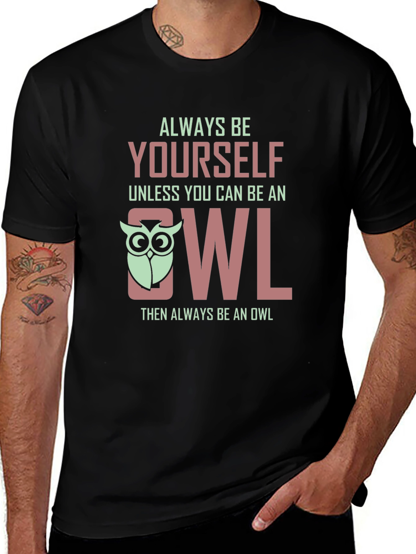 Always Be Yourself Owl Graphic Tee Shirt