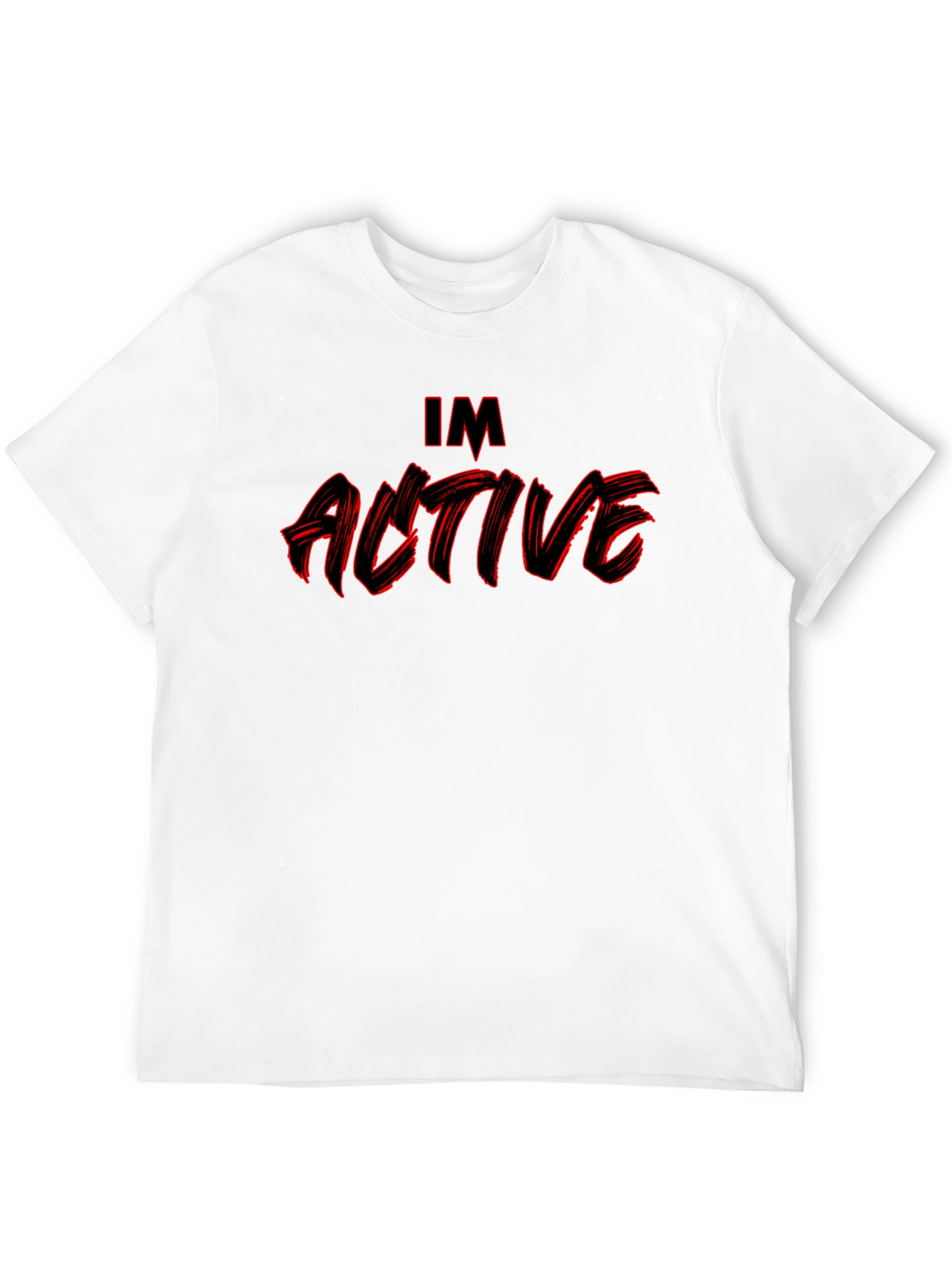 Im Active Graphic Tee - Bold Statement T-Shirt