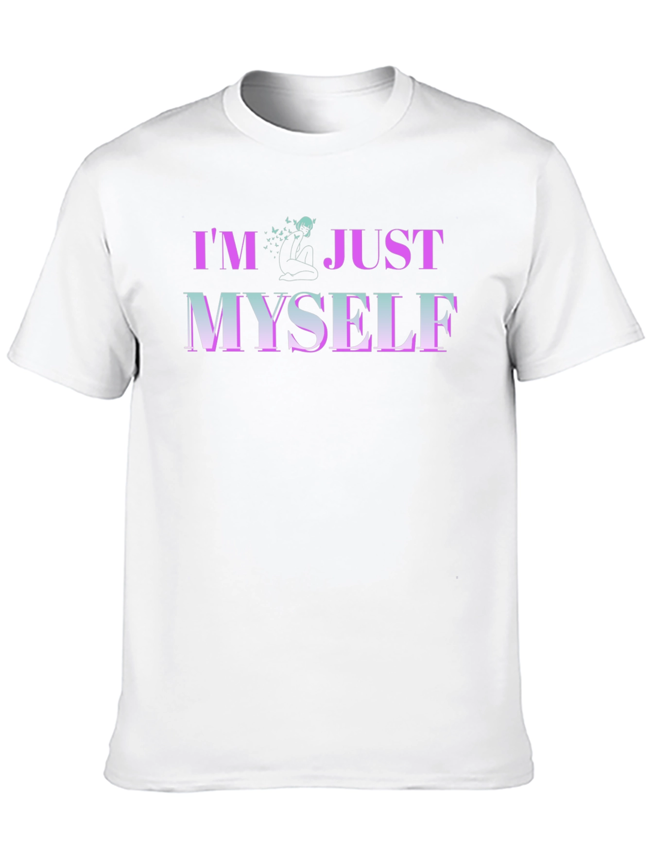 Im Just Myself Graphic T-Shirt - Trendy Casual Wear