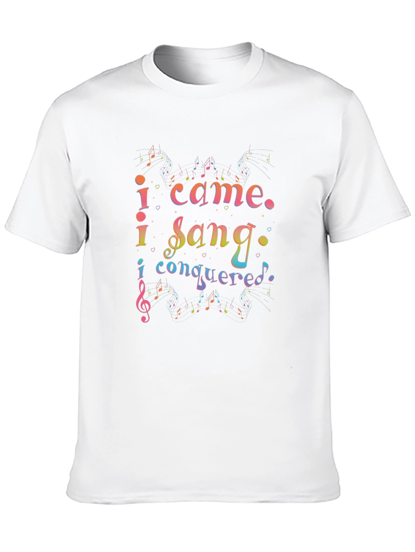 I Came I Sang I Conquered Graphic Tee