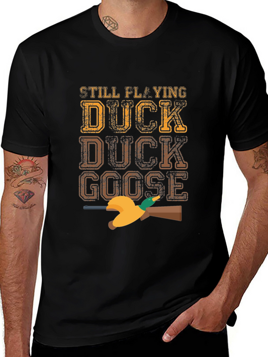Duck Duck Goose T-Shirt - Funny Hunting Tee