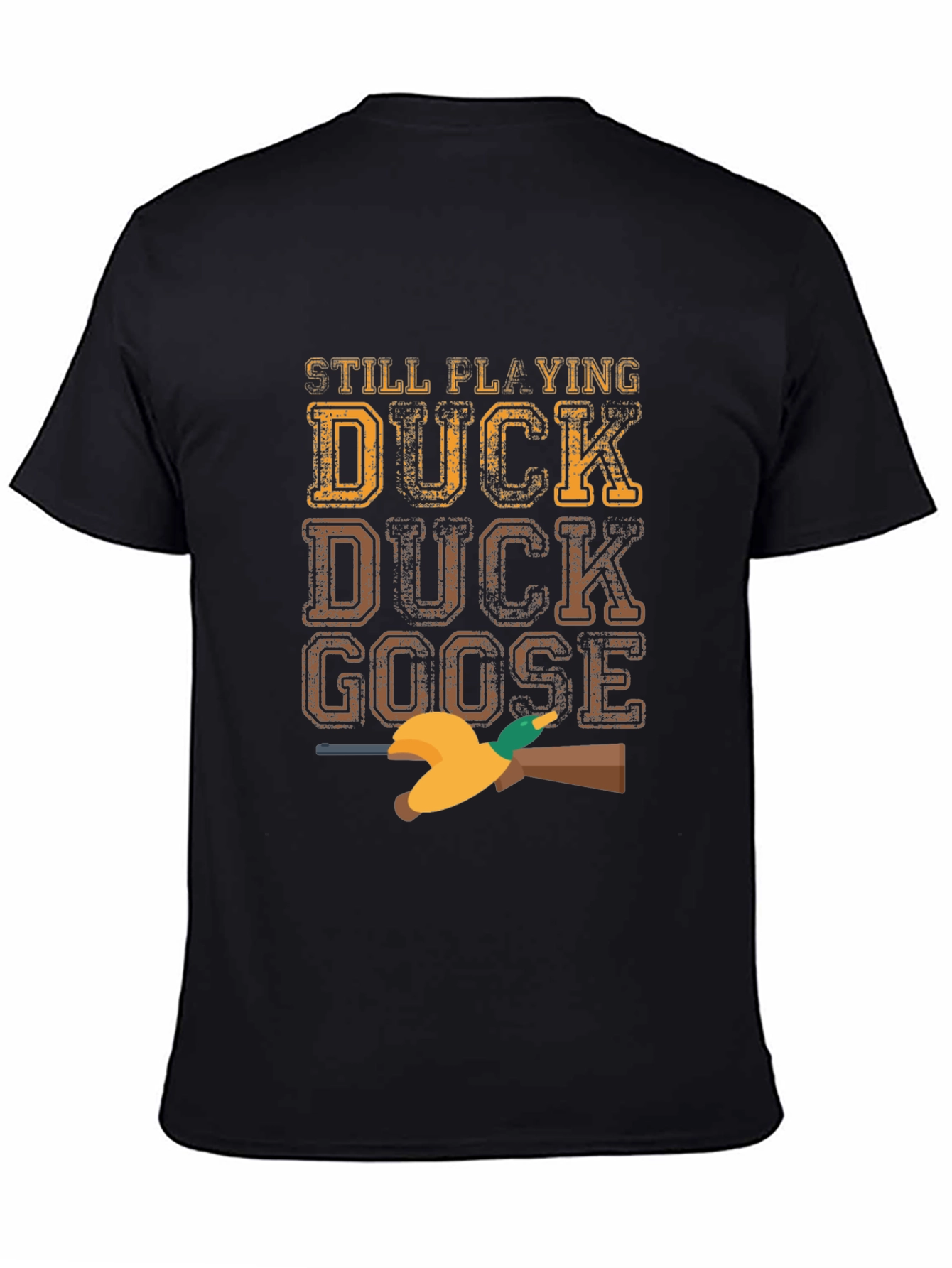 Duck Duck Goose T-Shirt - Funny Hunting Tee