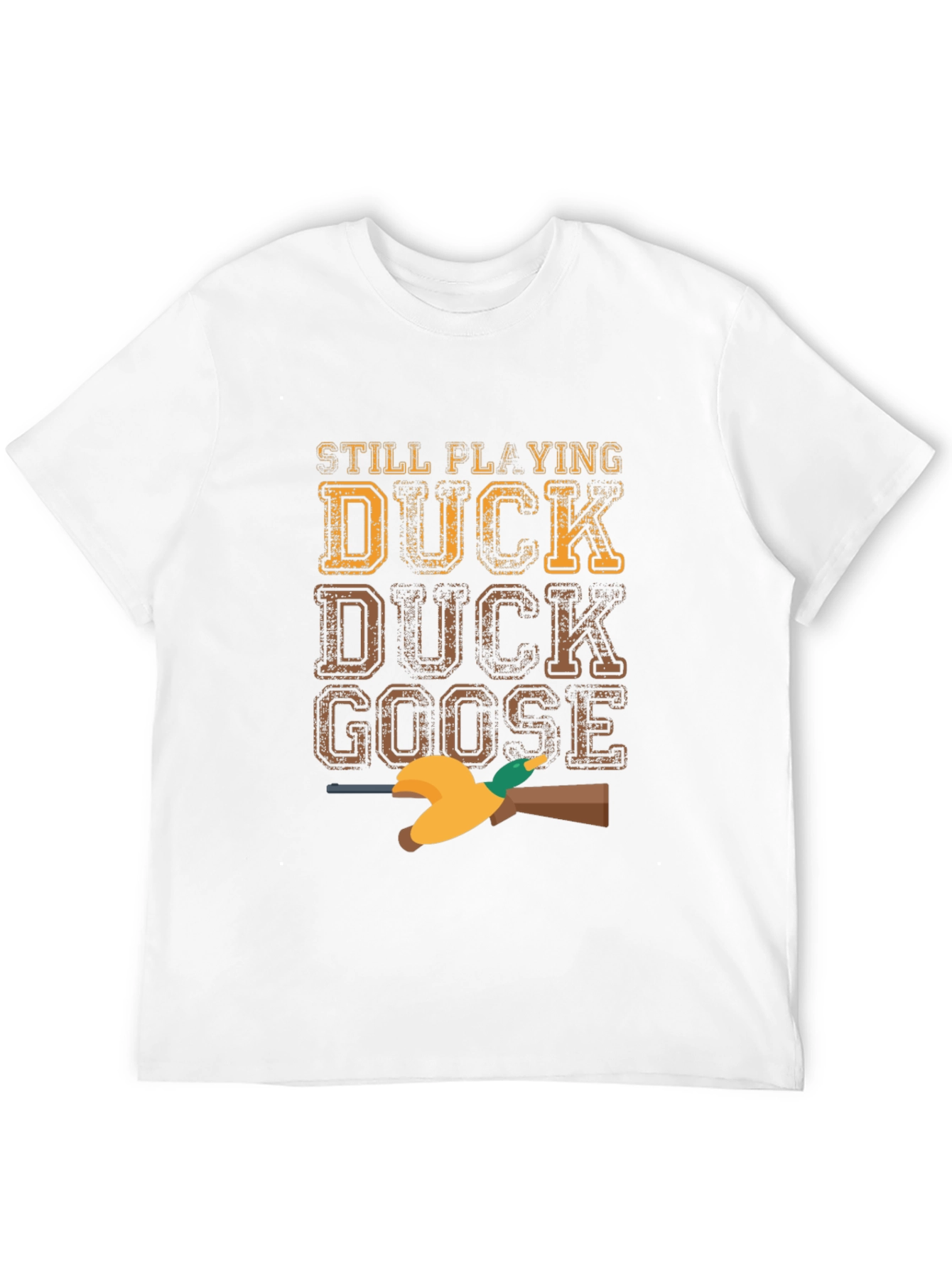 Duck Duck Goose T-Shirt - Funny Hunting Tee