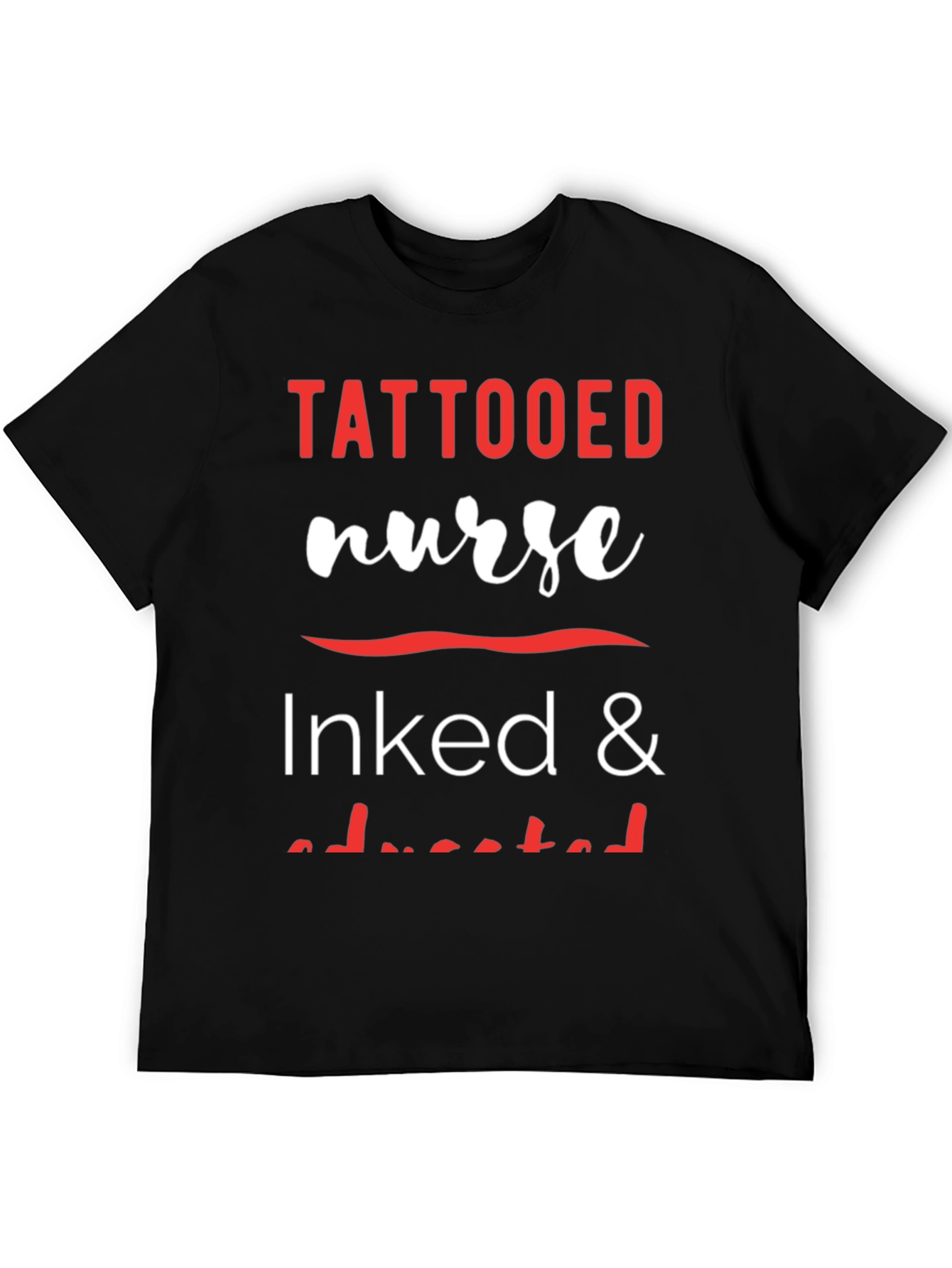 Tattooed Nurse Inked & Educated Graphic Tee
