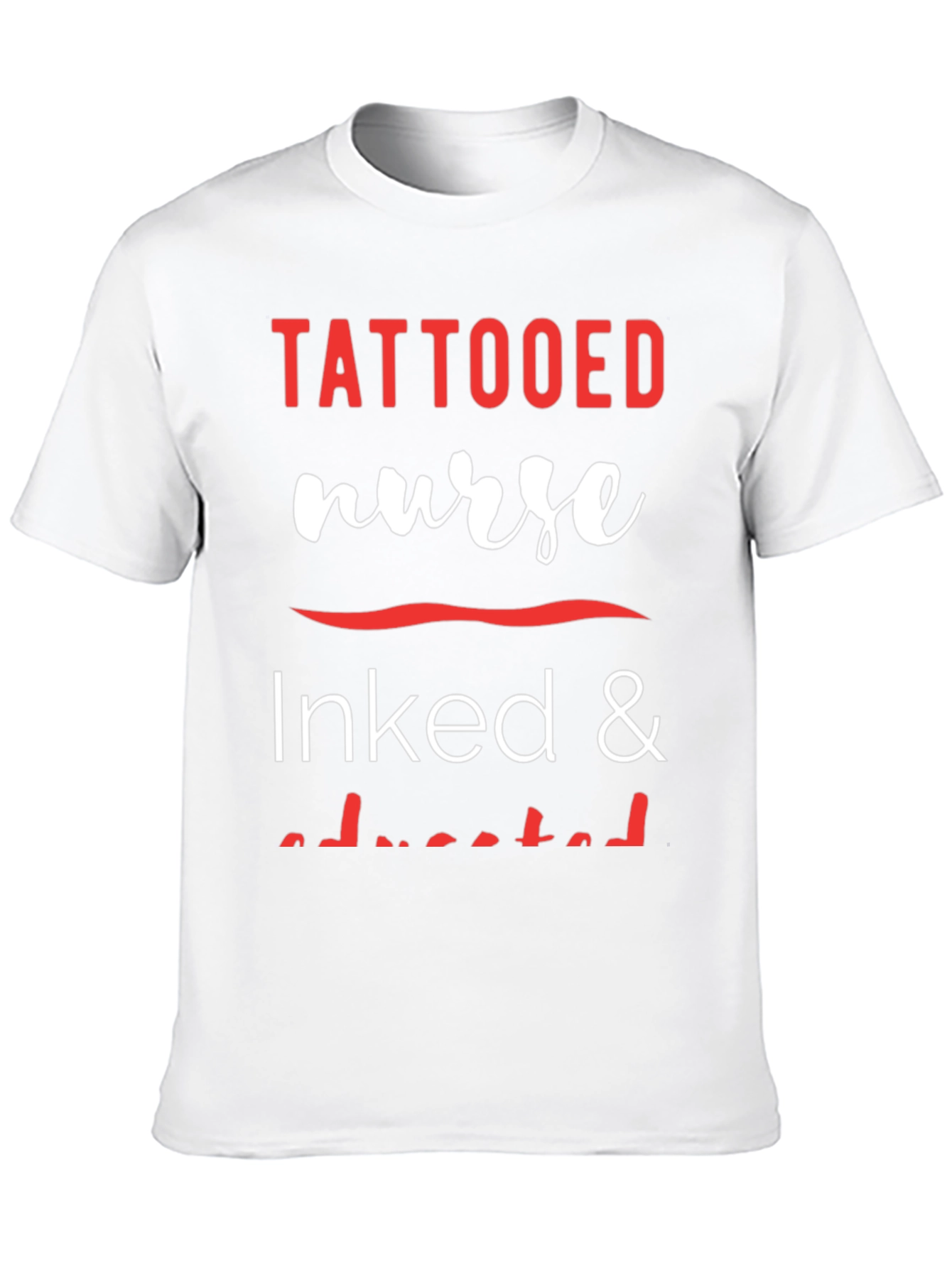 Tattooed Nurse Inked & Educated Graphic Tee