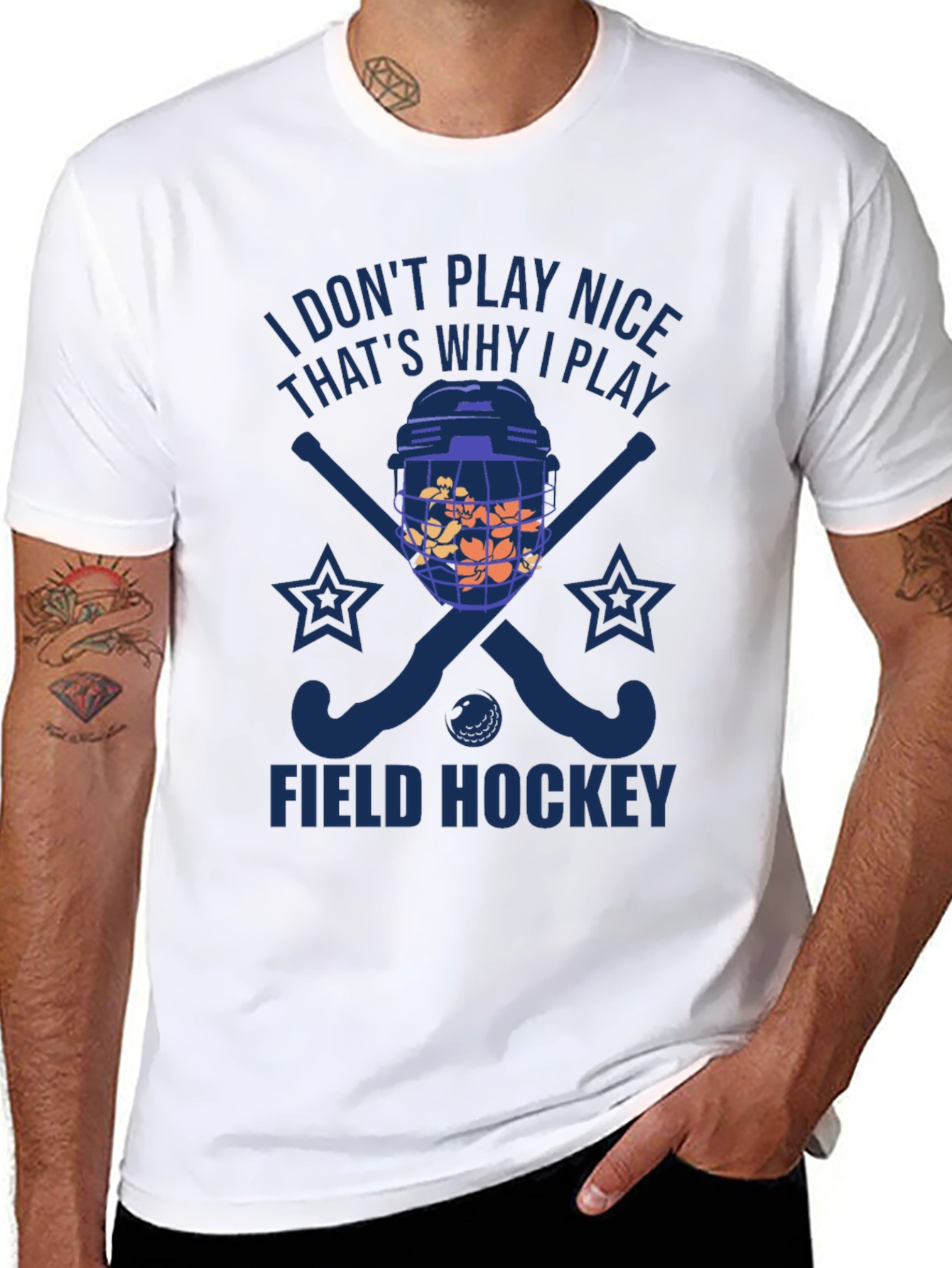 I Dont Play Nice Field Hockey T-Shirt