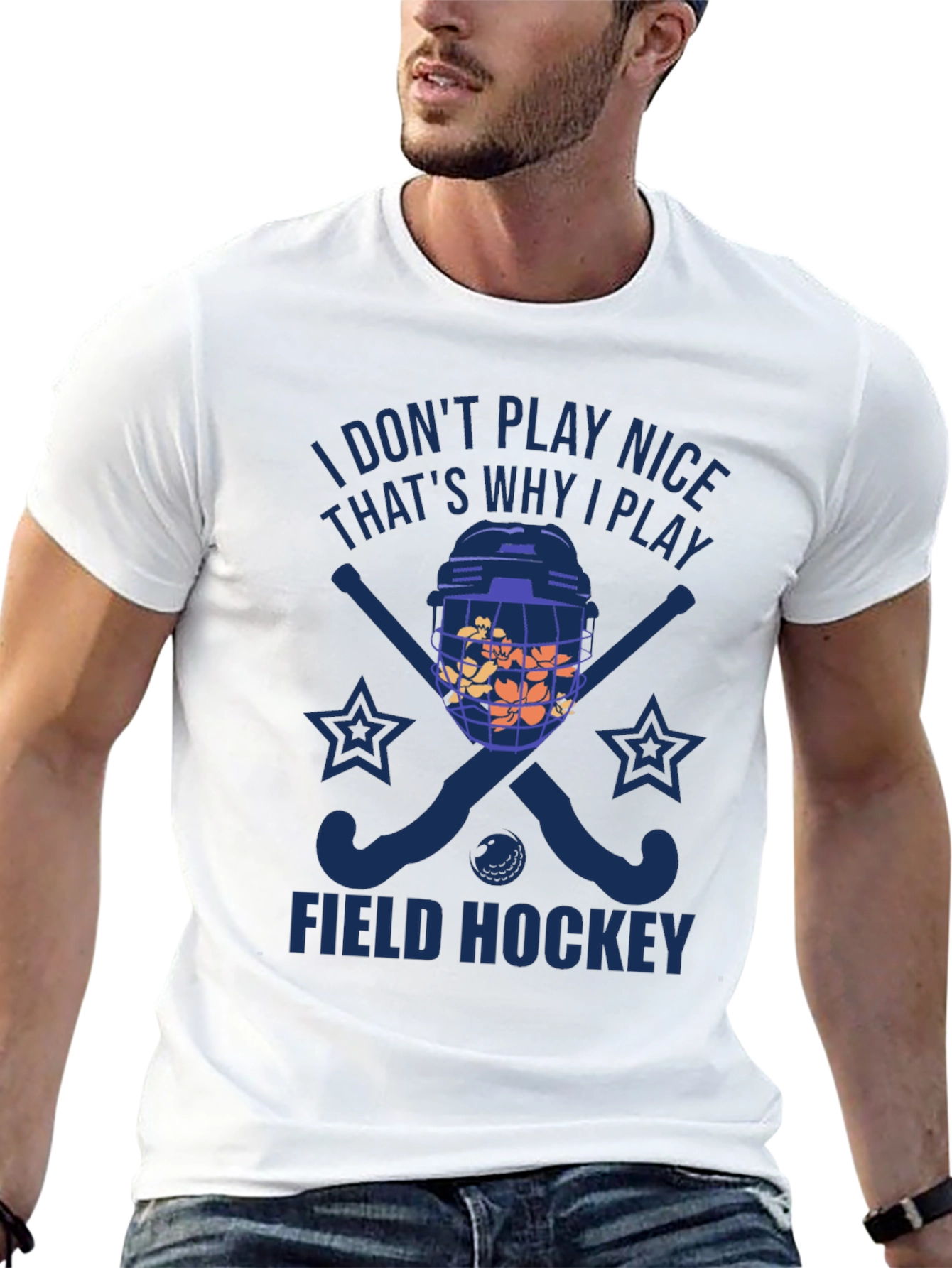 I Dont Play Nice Field Hockey T-Shirt