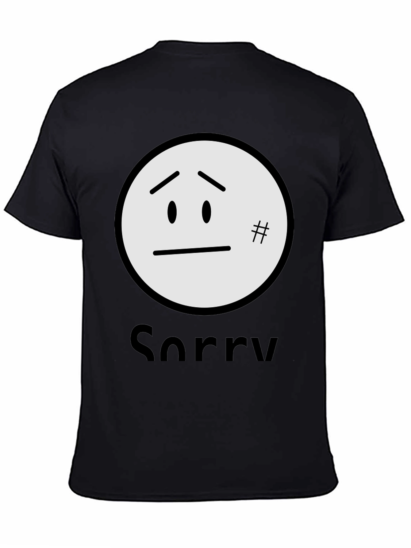 Sorry Graphic T-Shirt - Black Casual Tee