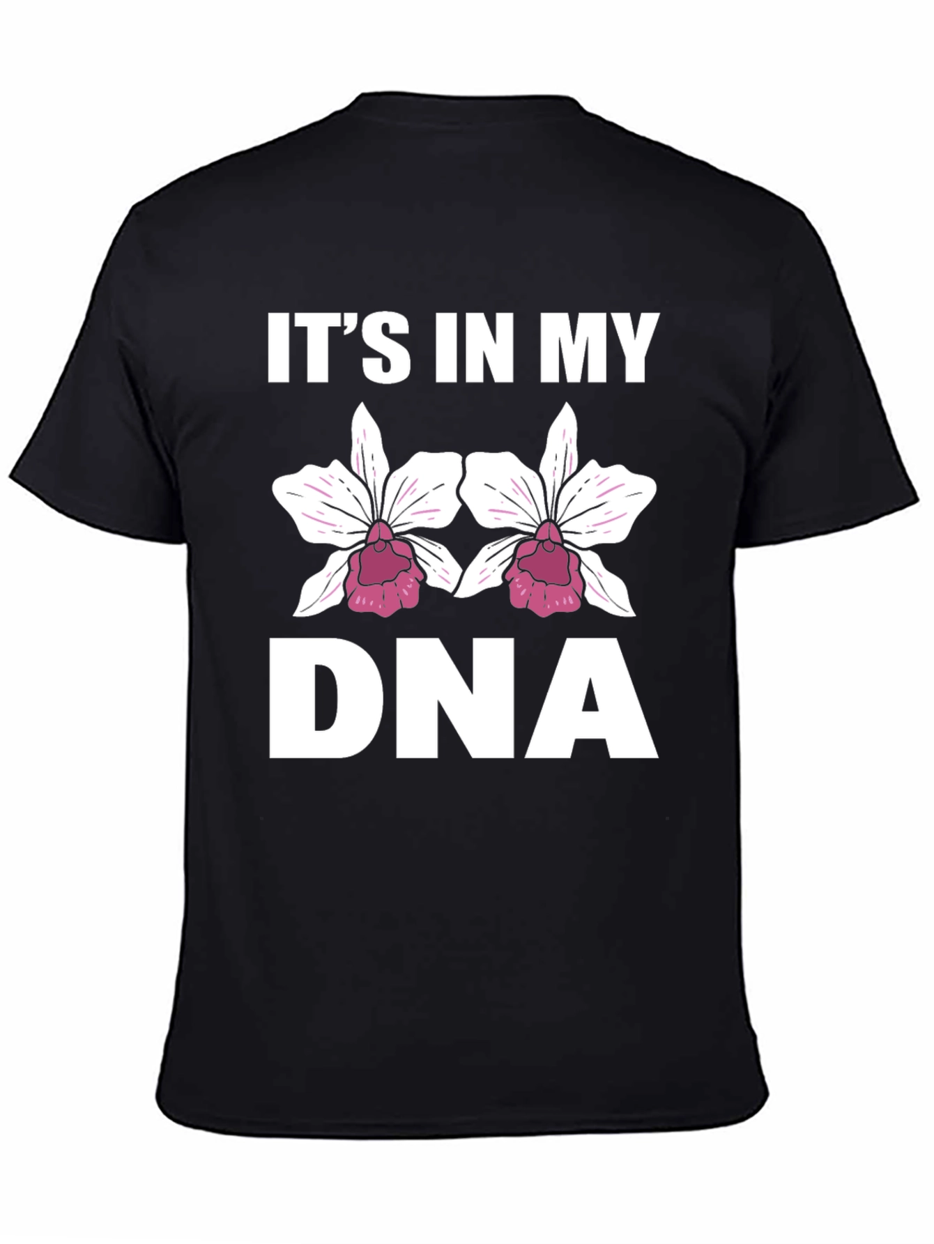 Its In My DNA Floral Graphic T-Shirt
