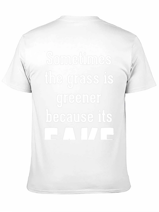 Funny Grass Greener Fake T-Shirt
