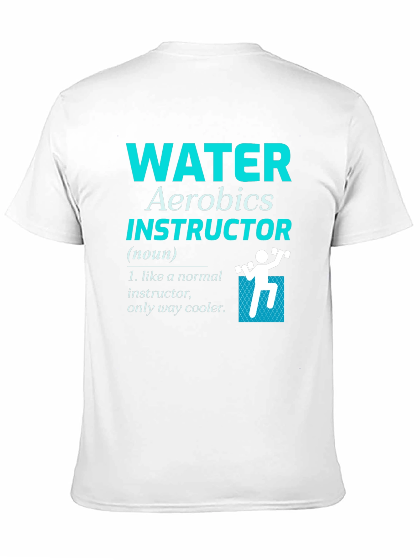 Water Aerobics Instructor T-Shirt