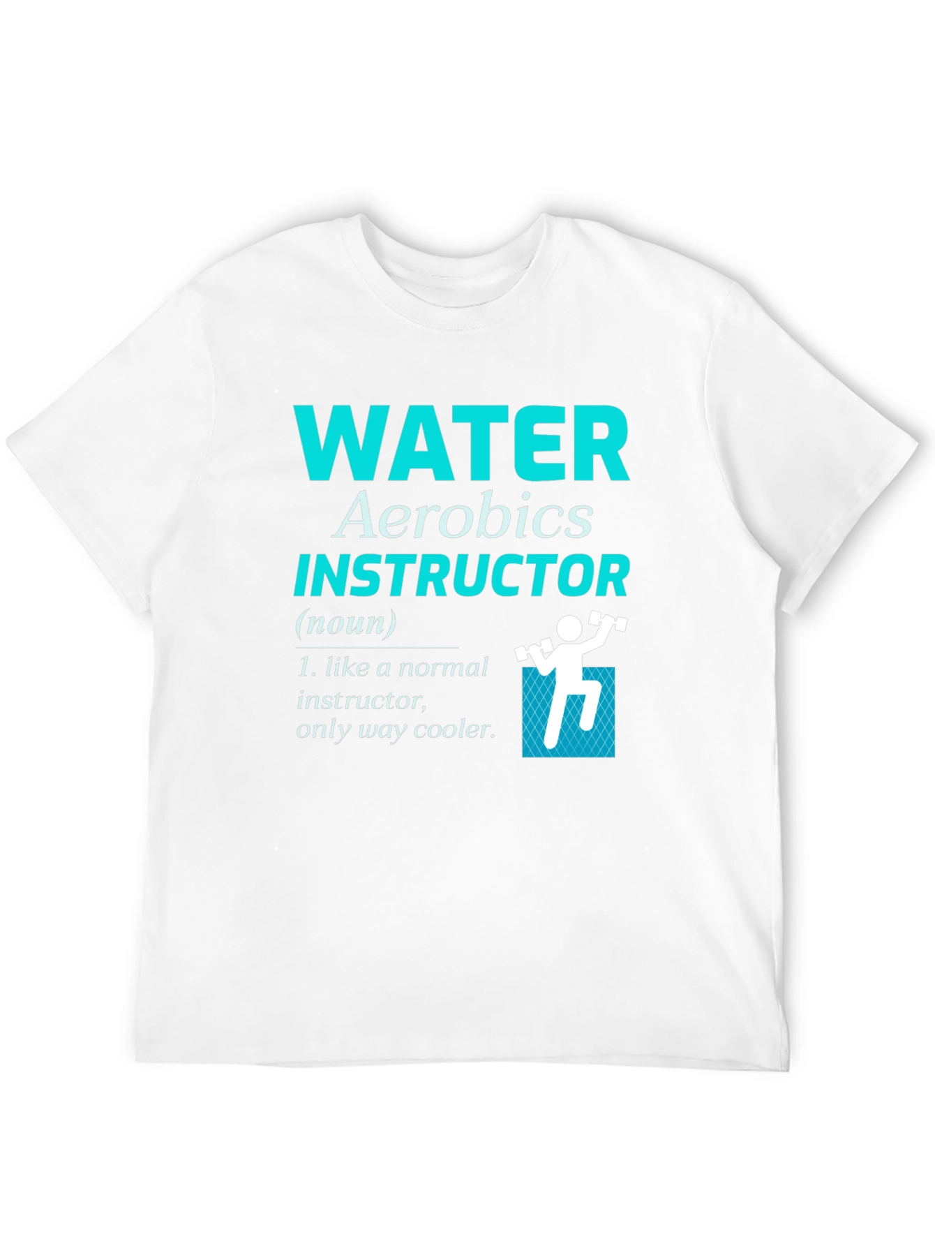 Water Aerobics Instructor T-Shirt