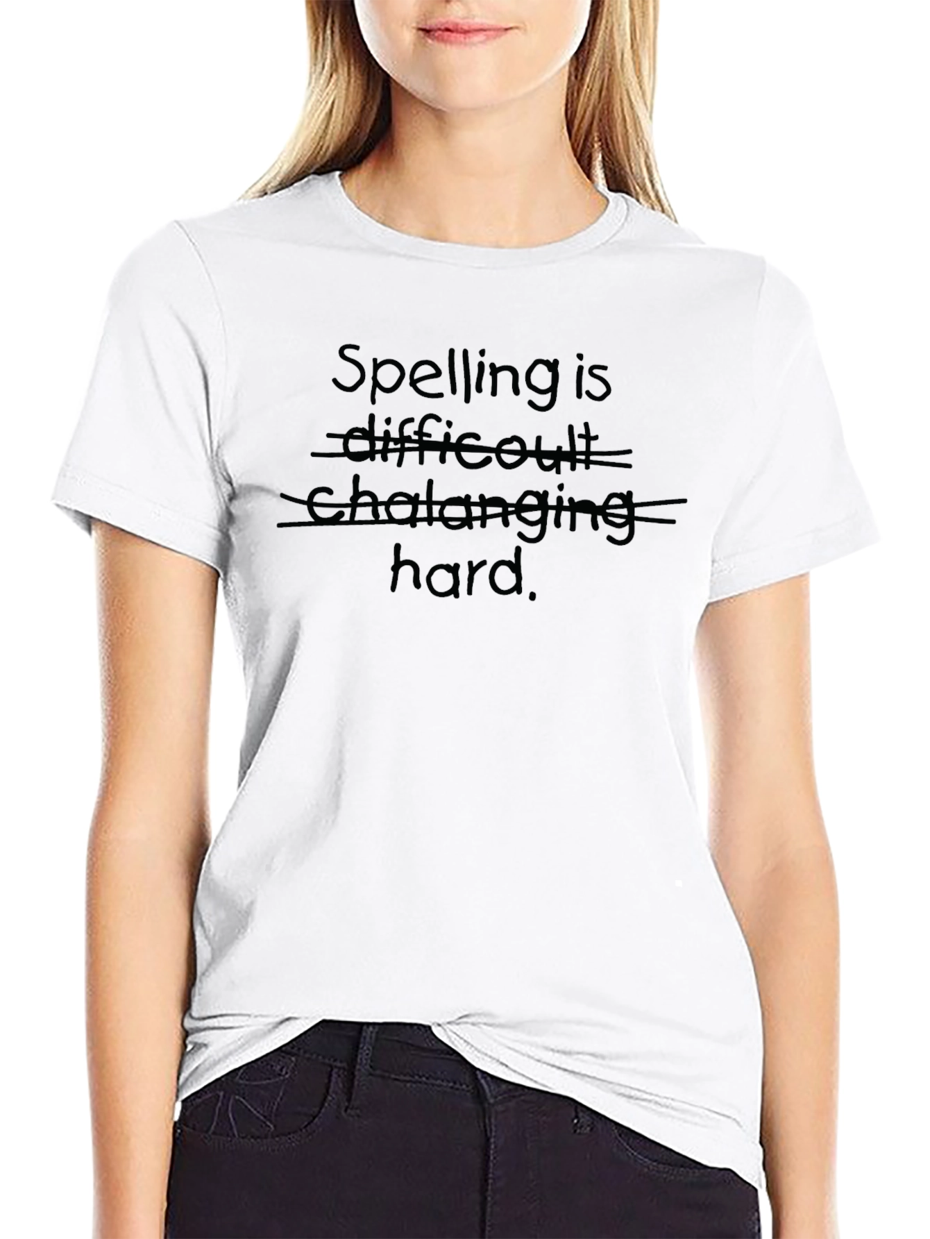 Funny Spelling Hard T-Shirt