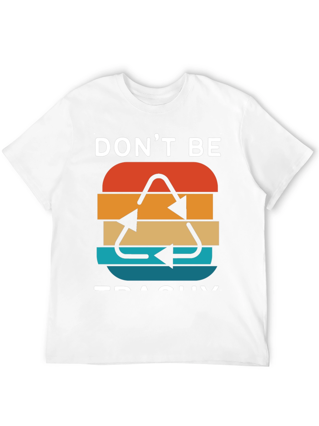 Dont Be Trashy Retro Recycle Graphic T-Shirt