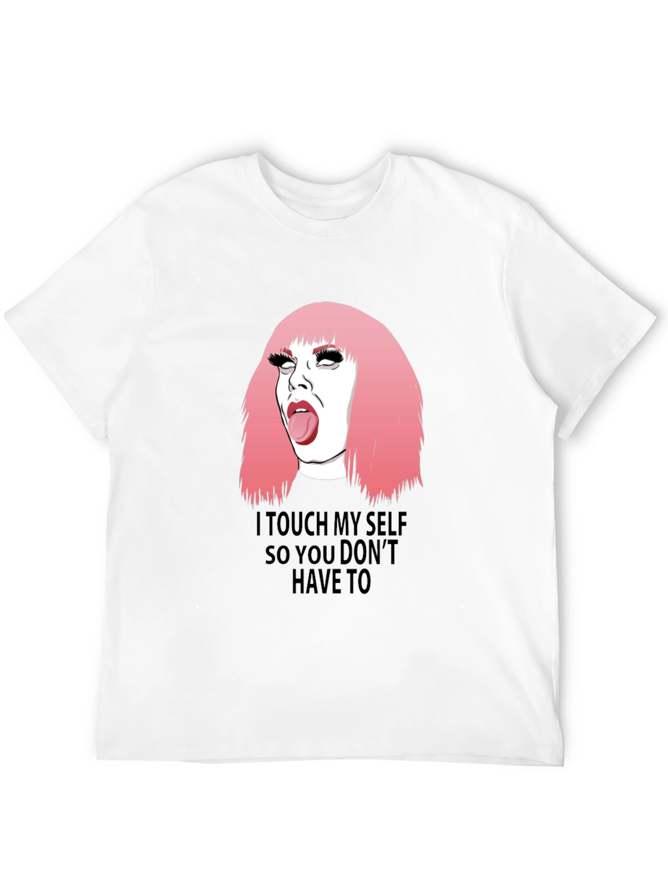 I Touch Myself Graphic T-Shirt