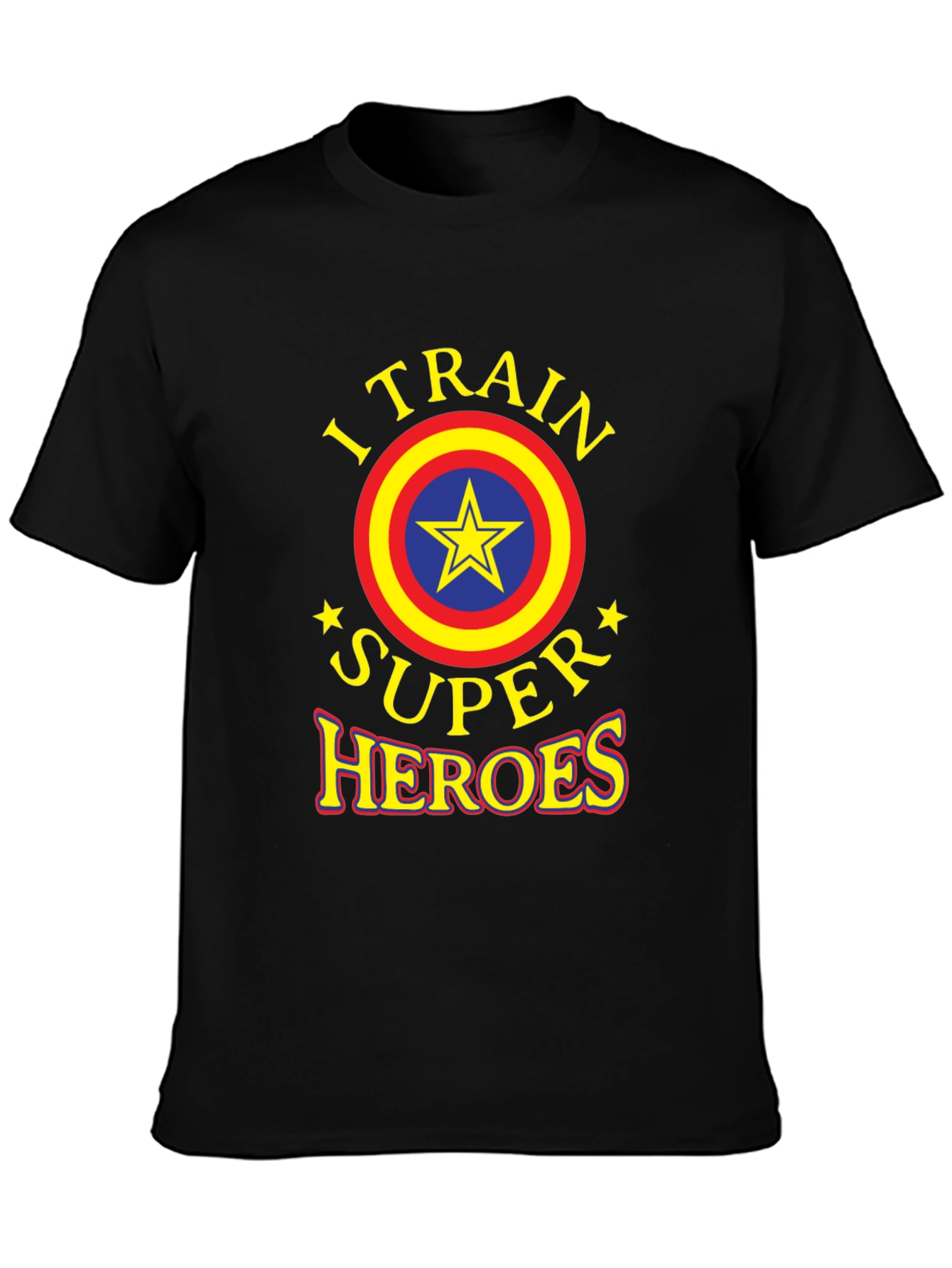 I Train Super Heroes Graphic T-Shirt