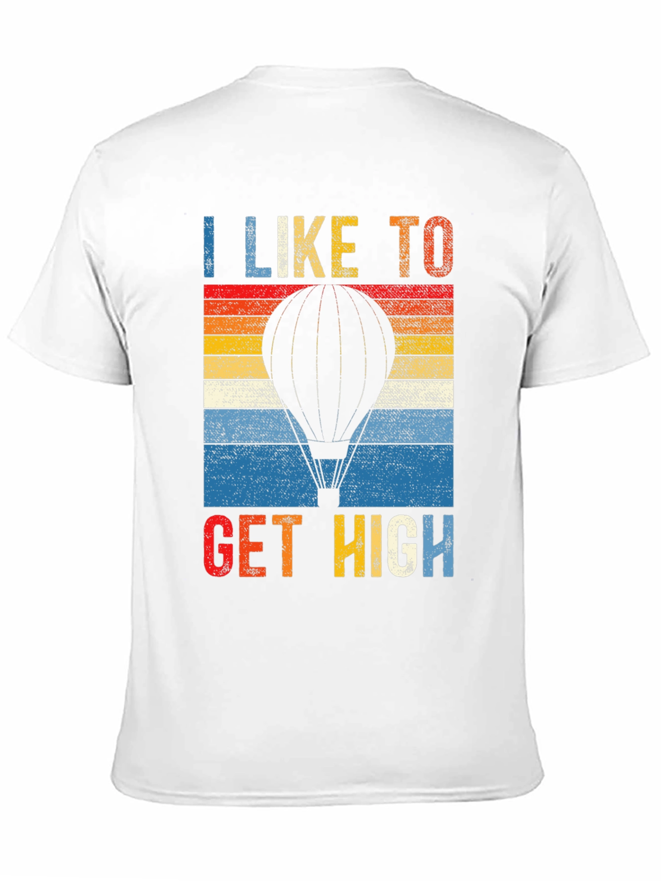 I Like to Get High Hot Air Balloon T-Shirt