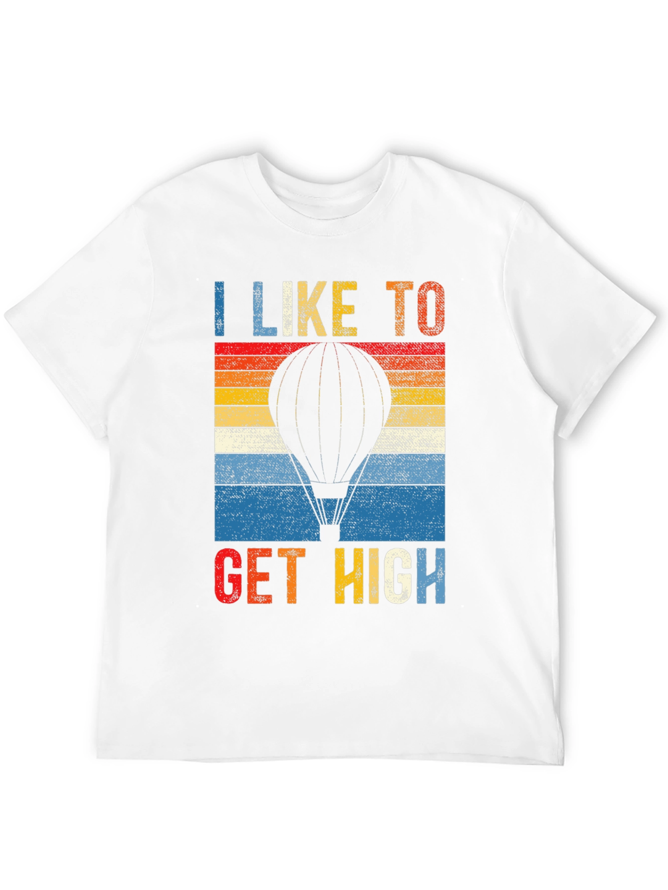 I Like to Get High Hot Air Balloon T-Shirt
