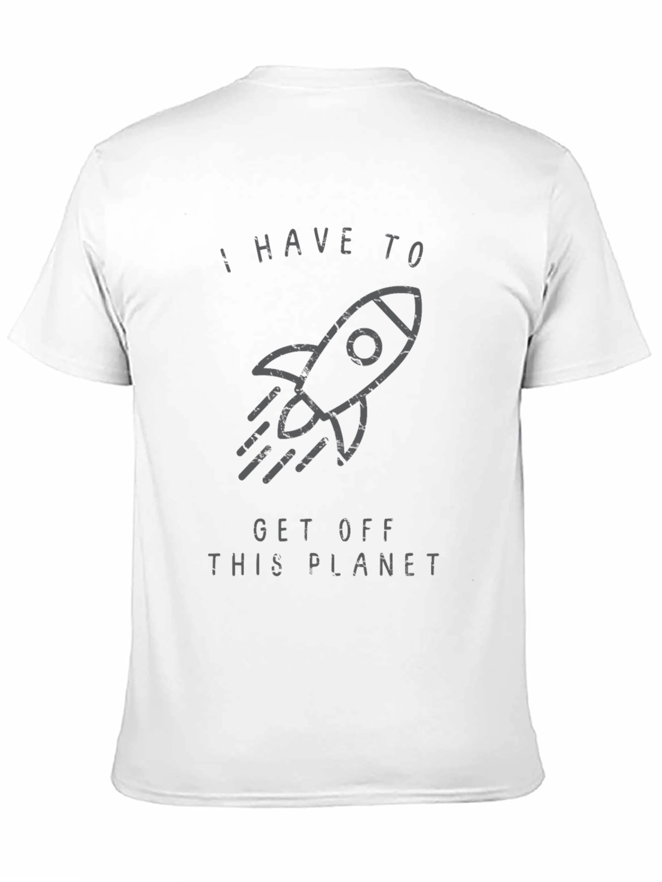 I Have To Get Off This Planet Graphic Tee