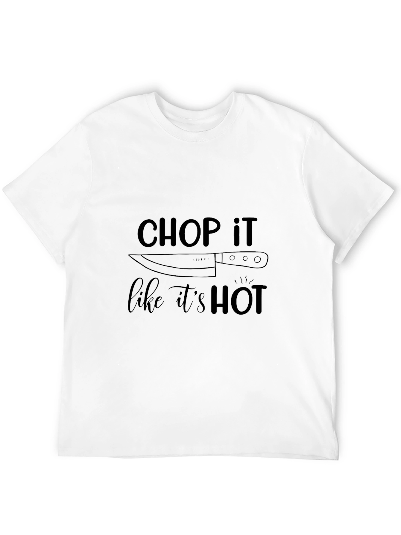 Chop It Like Its Hot Black T-Shirt