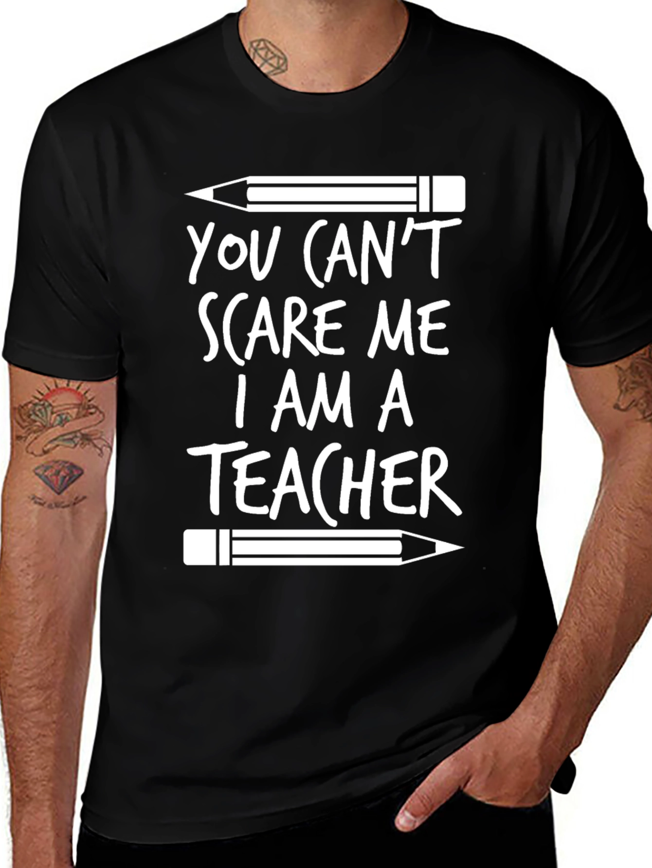 You Cant Scare Me Teacher T-Shirt