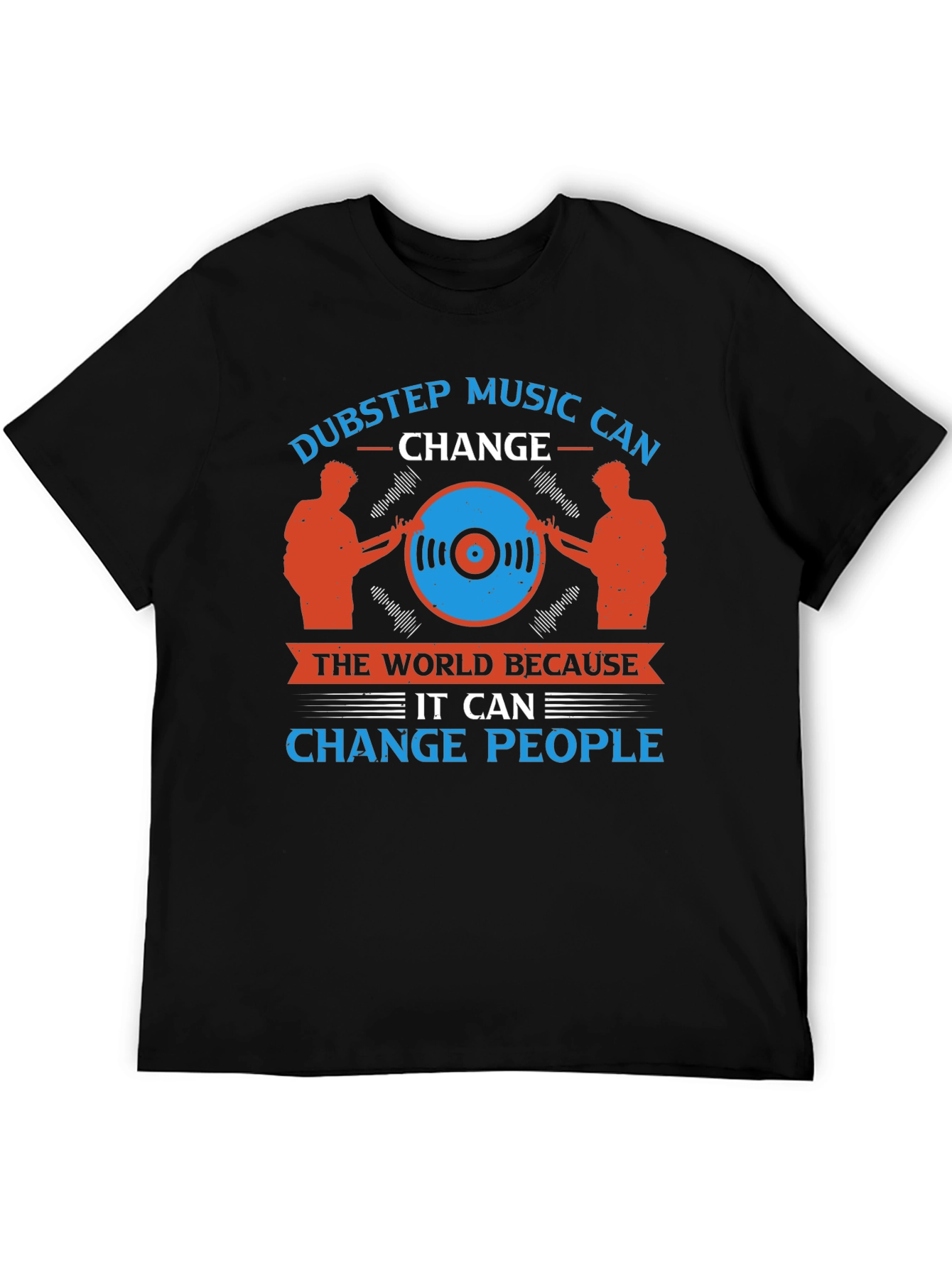 Dubstep Music Change T-Shirt