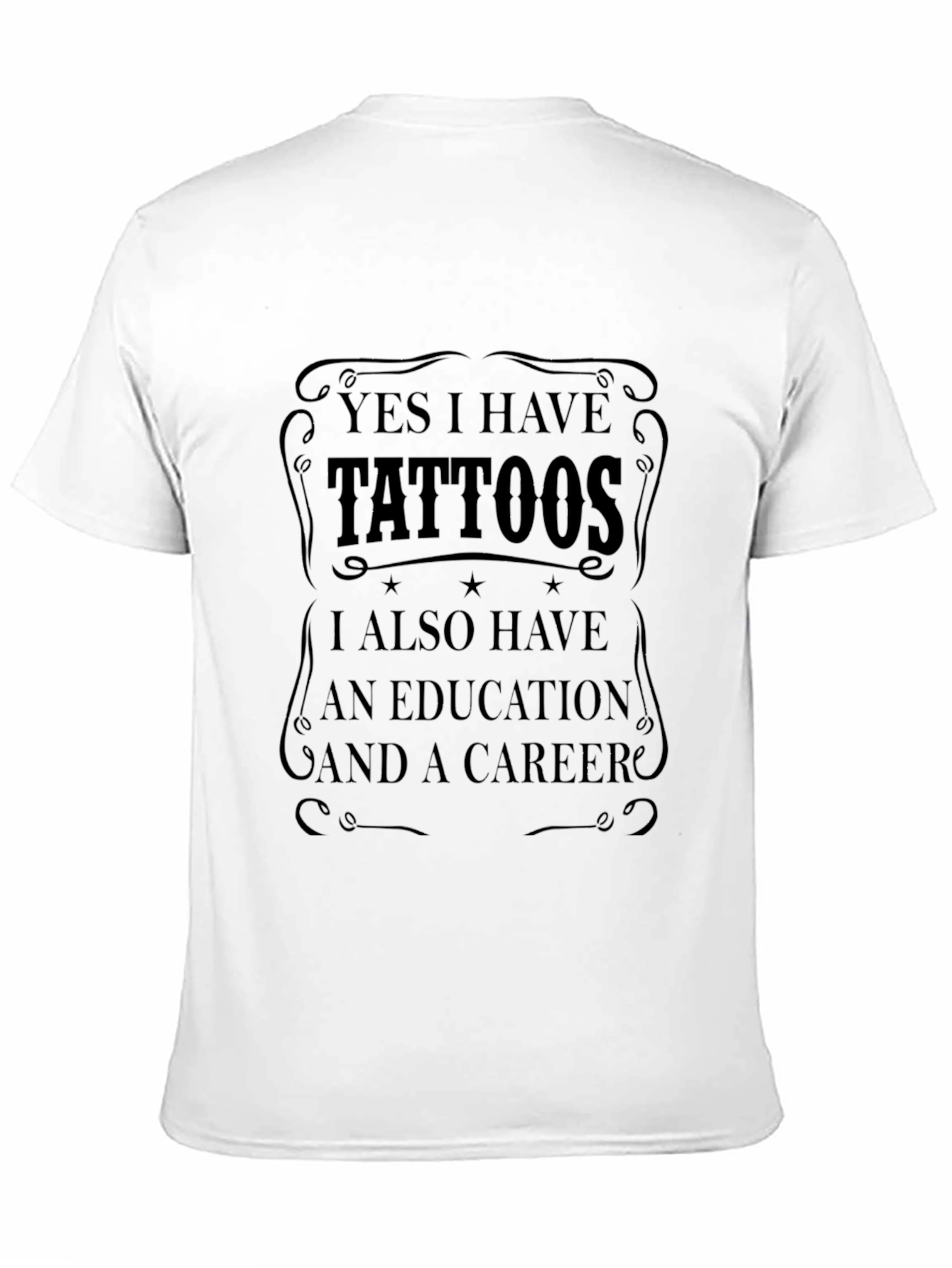 Tattooed & Educated Black Graphic T-Shirt
