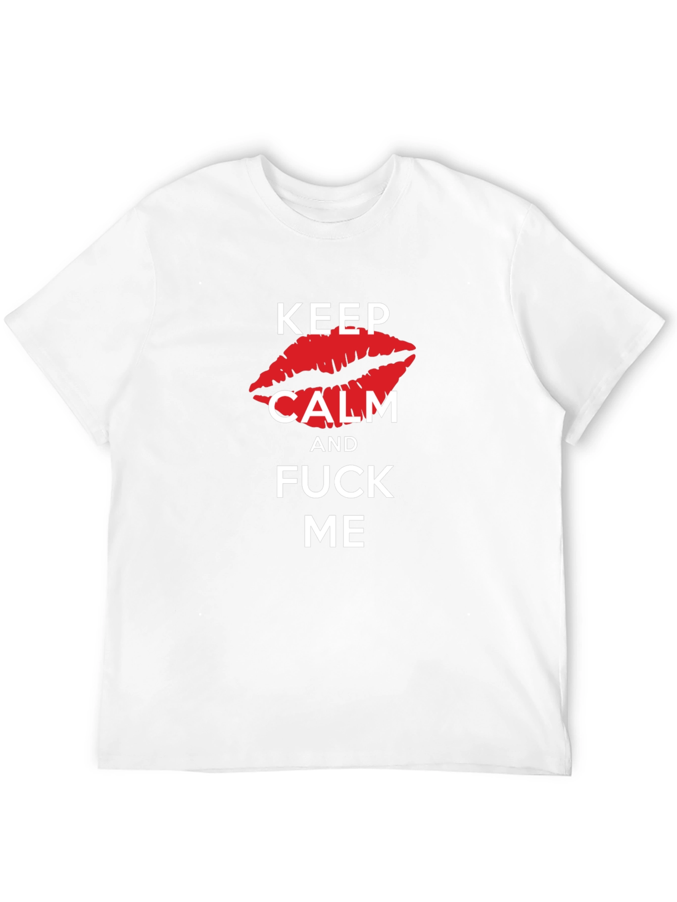 Keep Calm Kiss Me Graphic Tee