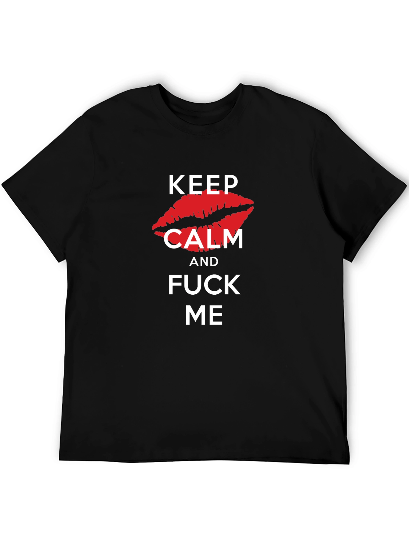 Keep Calm Kiss Me Graphic Tee