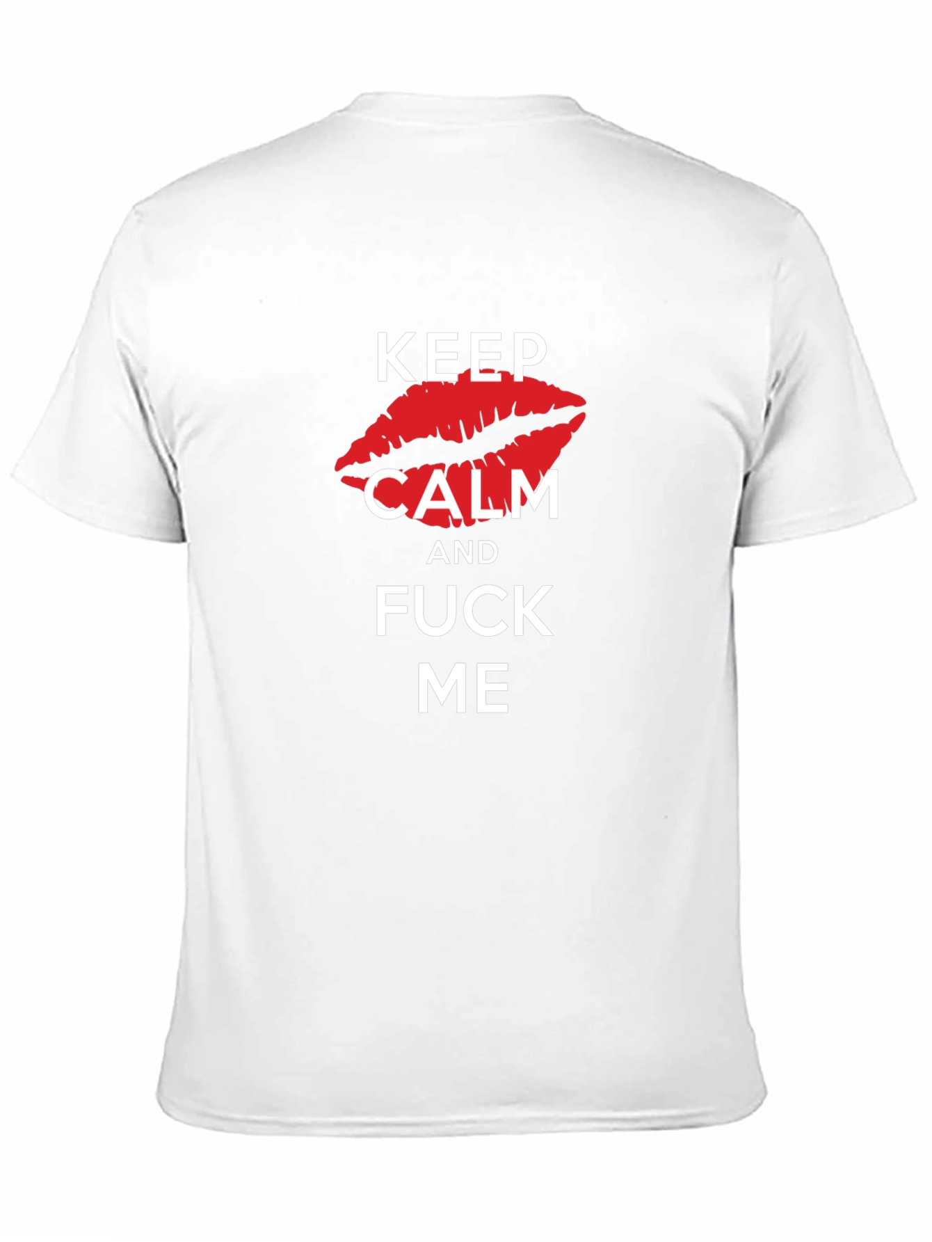 Keep Calm Kiss Me Graphic Tee