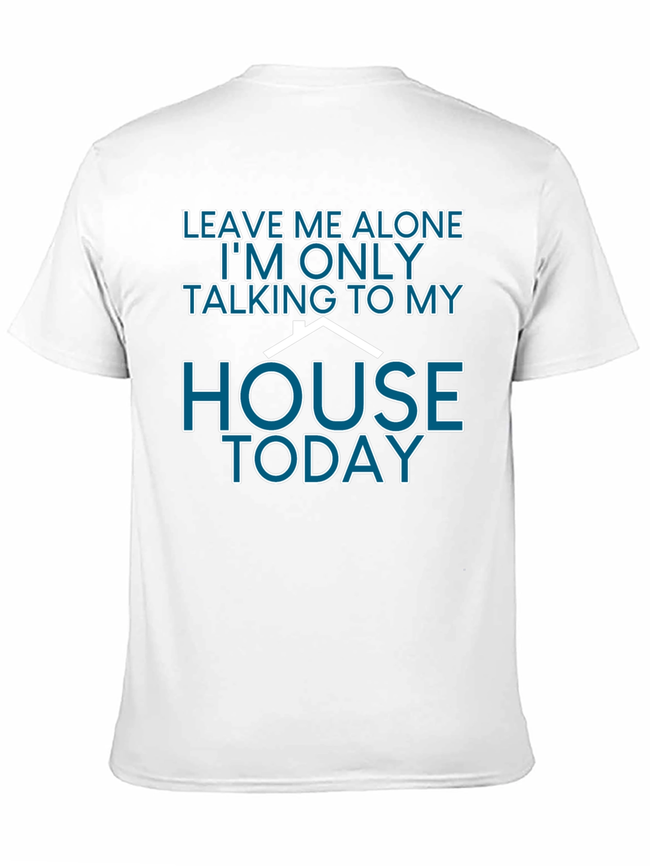Leave Me Alone Funny T-Shirt