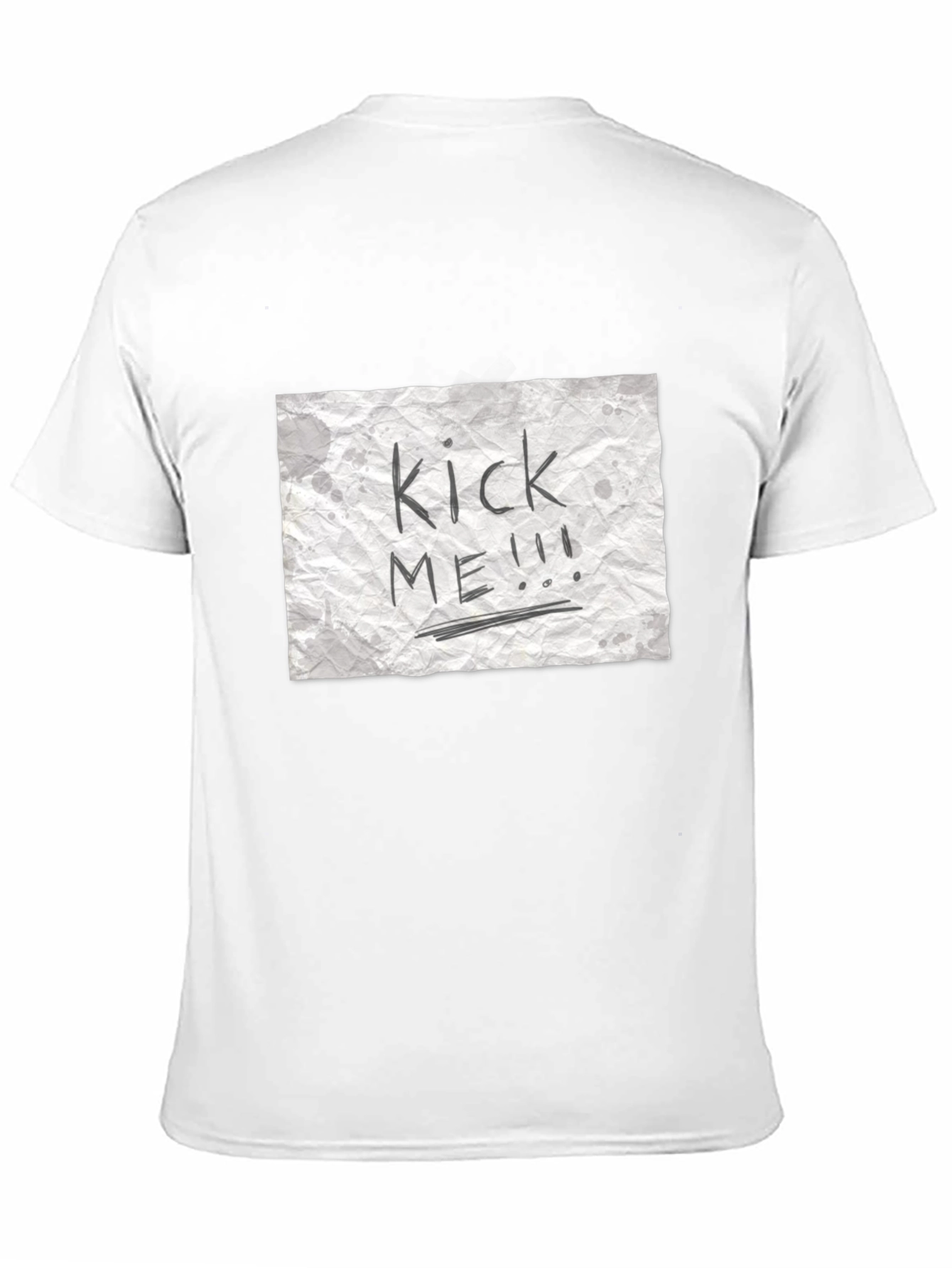 Kick Me T-Shirt - Novelty Graphic Tee