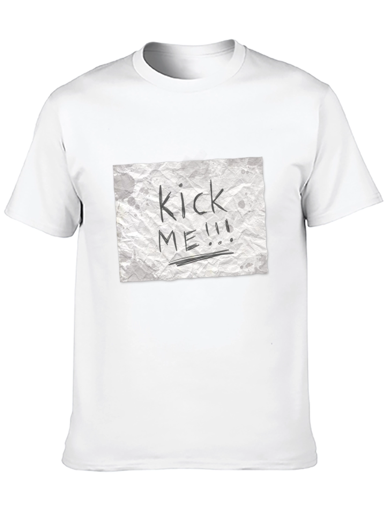 Kick Me T-Shirt - Novelty Graphic Tee