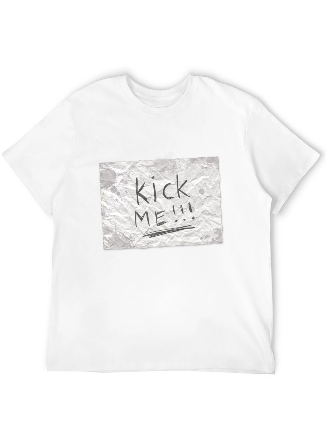 Kick Me T-Shirt - Novelty Graphic Tee