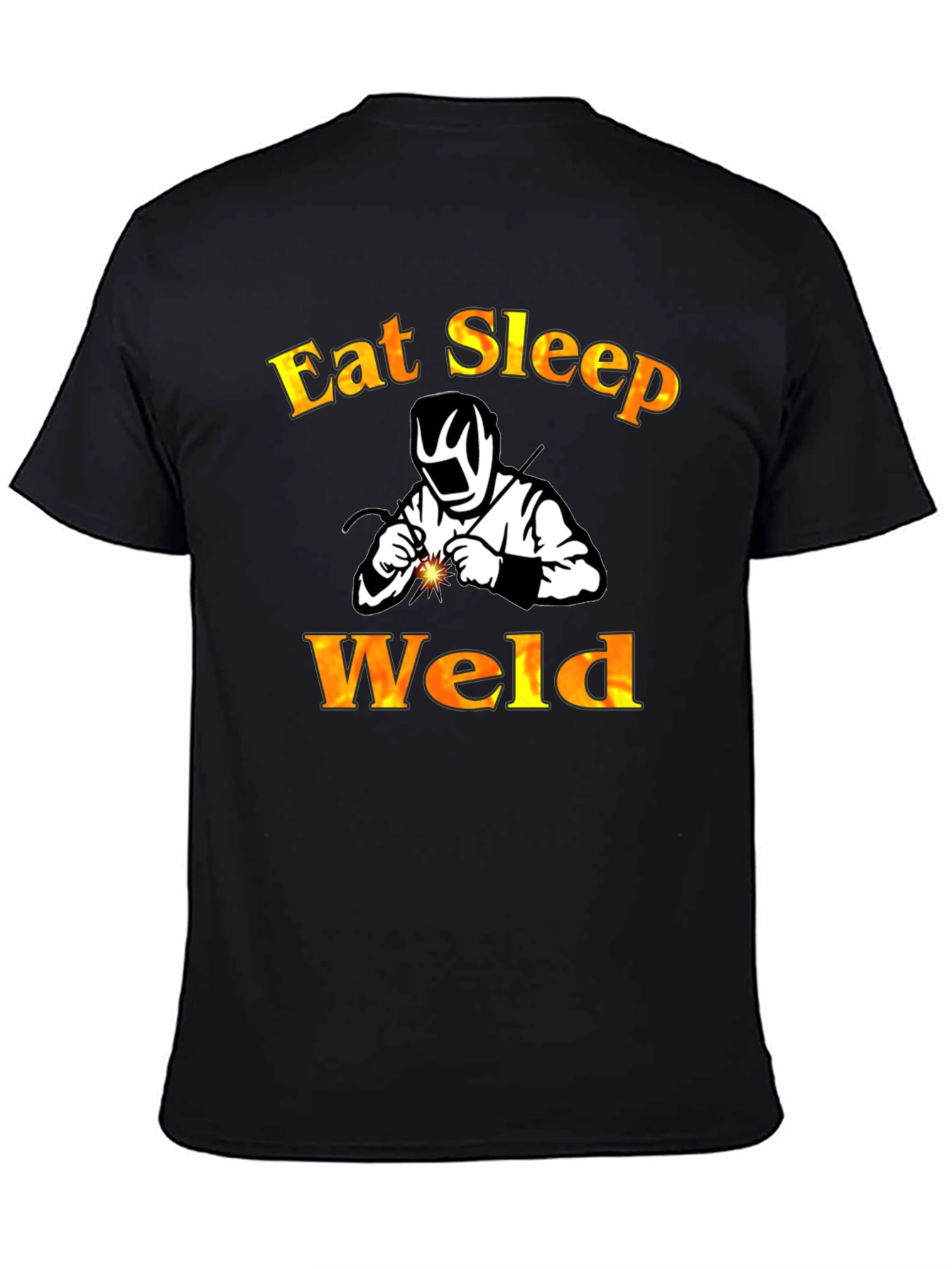 Eat Sleep Weld Black T-Shirt - Welder Apparel