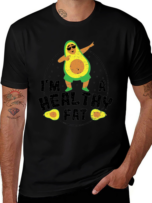 Im A Healthy Fat Avocado Graphic Tee
